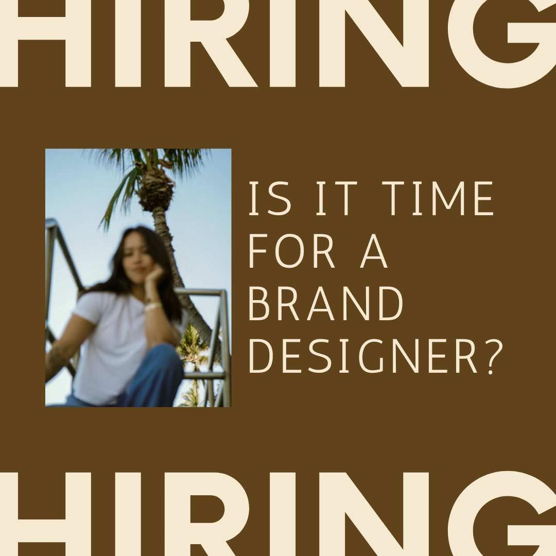 Is It Time for a Brand Designer?