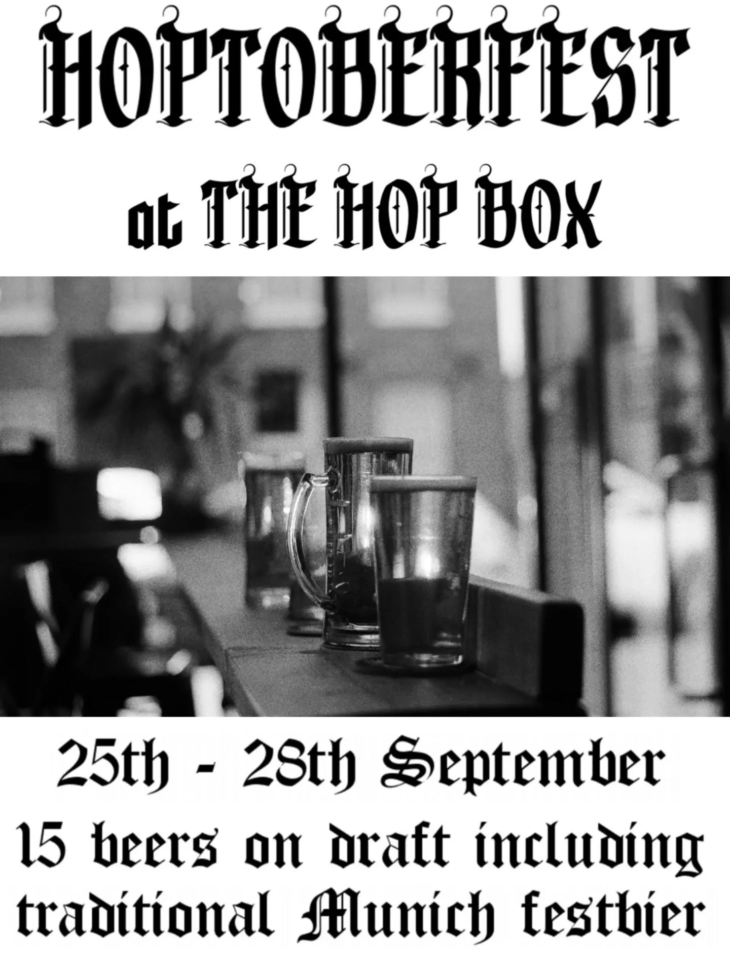🇩🇪 🍺 HOPTOBERFEST 2025 🍺 🇩🇪 

This year at The Hop Box we're ramping things up with FIFTEEN draft taps pouring all your favourites across four days. 

A special extended beer list will include the very best Oktoberfest specials imported live an