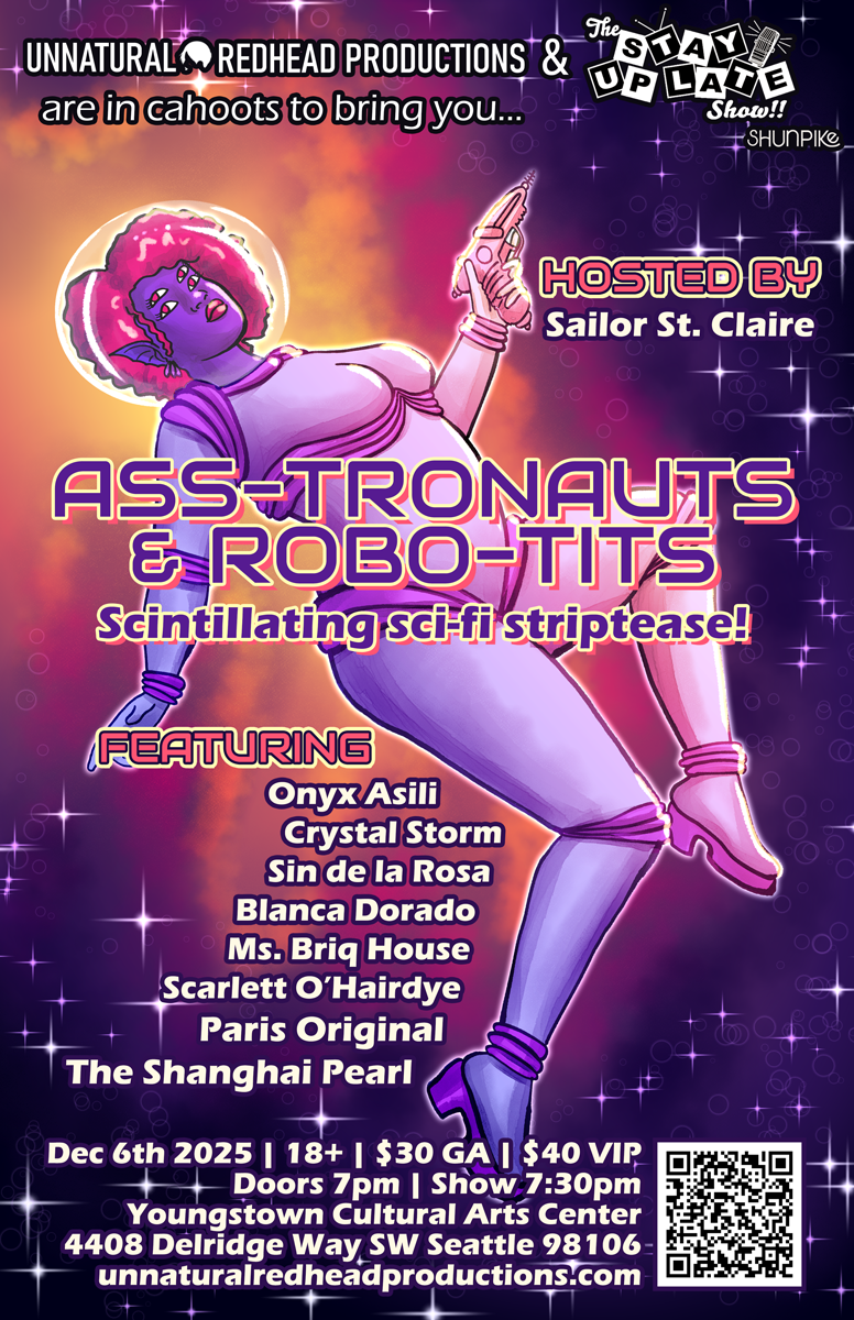 Ass-tronauts & Robo-tits! was performed at the Thelma Dewitty Theatre in Seattle, WA on December 6th, 2025. Photos by Terence Tolman.