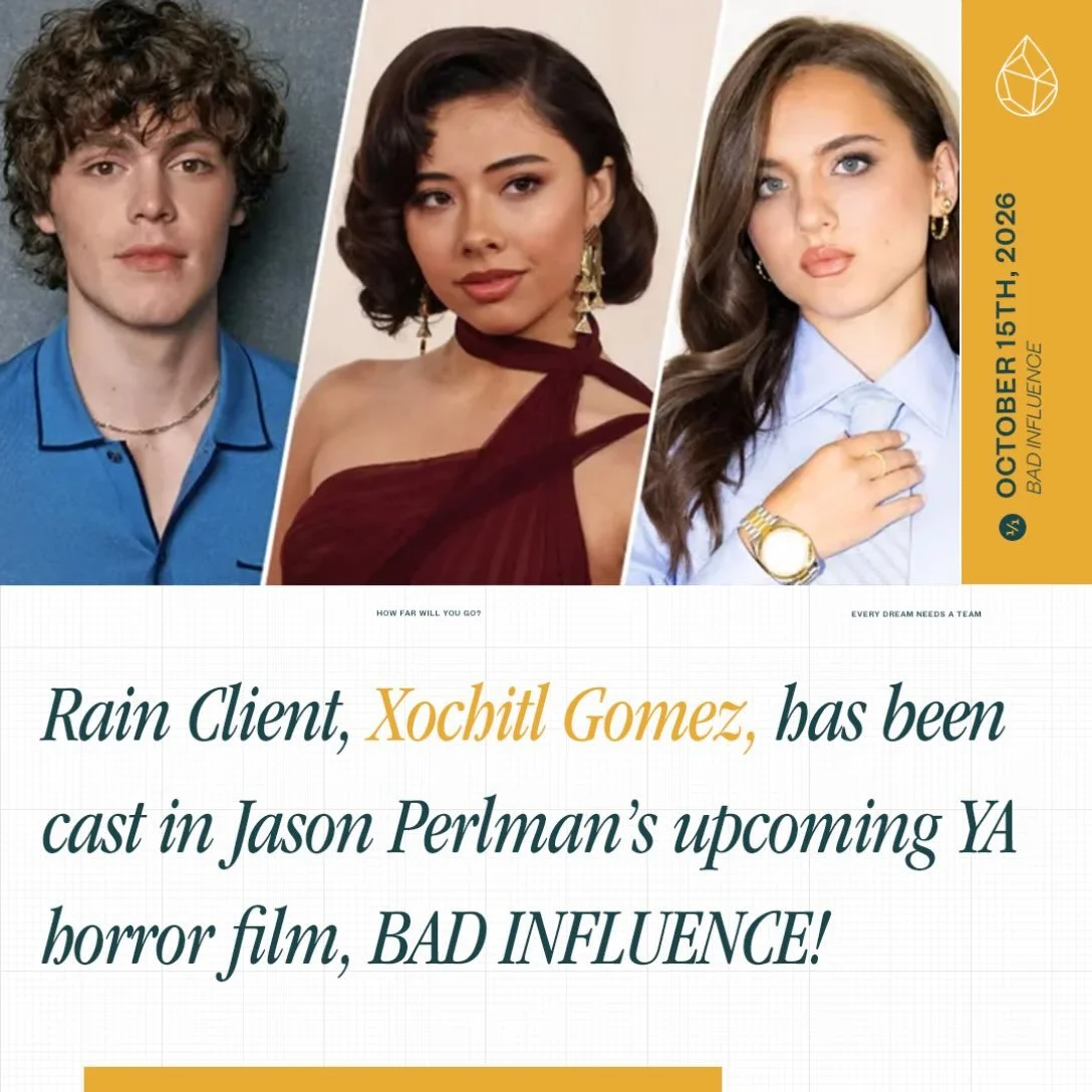 Rain Client, Xochitl Gomez, has joined Jason Perlman&rsquo;s BAD INFLUENCE alongside Madeleine McGraw and Jack Champion! The YA horror film will follow Kira (Gomez) and Isabelle (McGraw) on a road trip home for spring break.