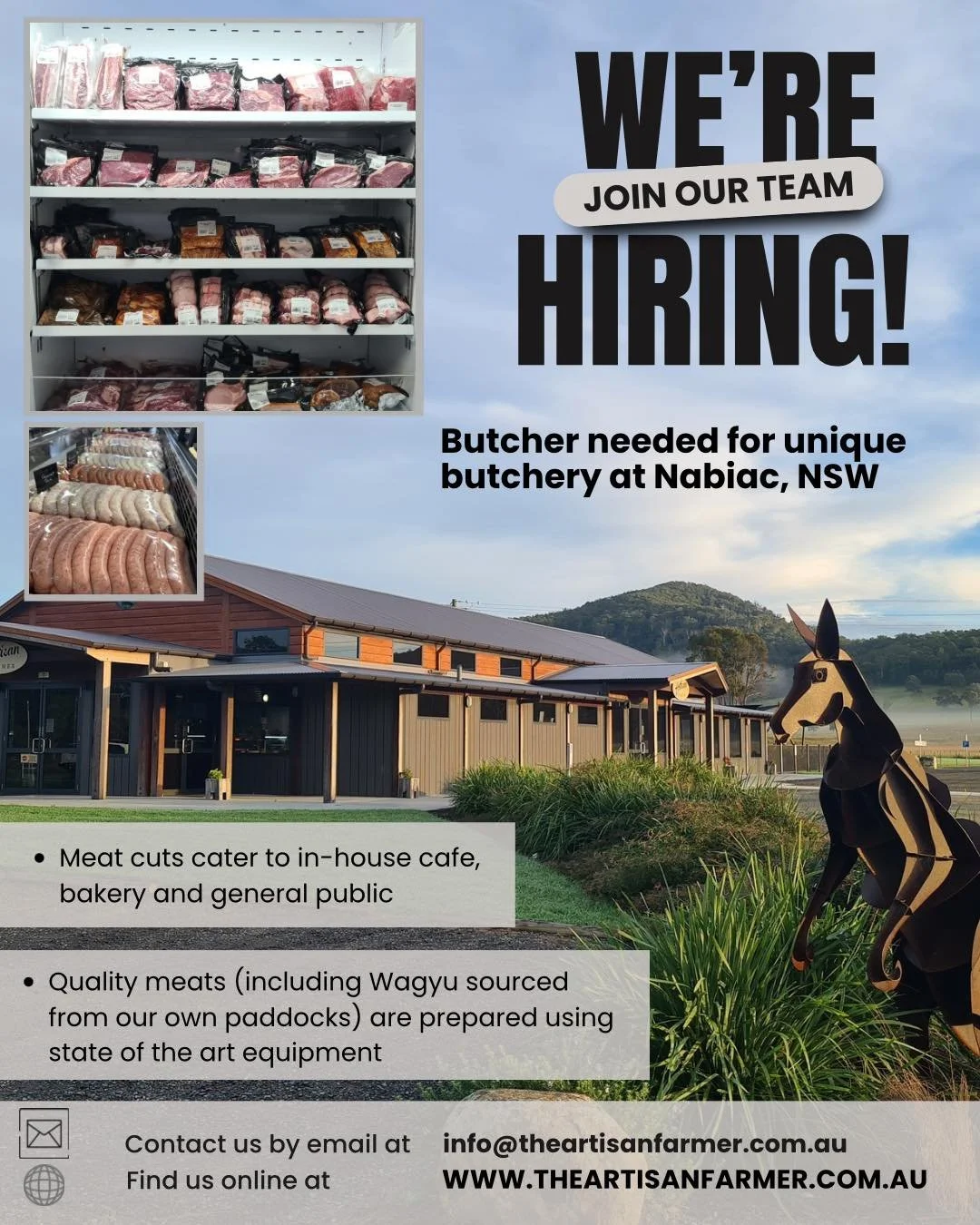Our busy butchery is looking for an extra set of helping hands! It could be you or someone you know, wanting to work in a picturesque location as part of a friendly team on the mid north coast. Beats sitting in traffic! Please email us at info@theart