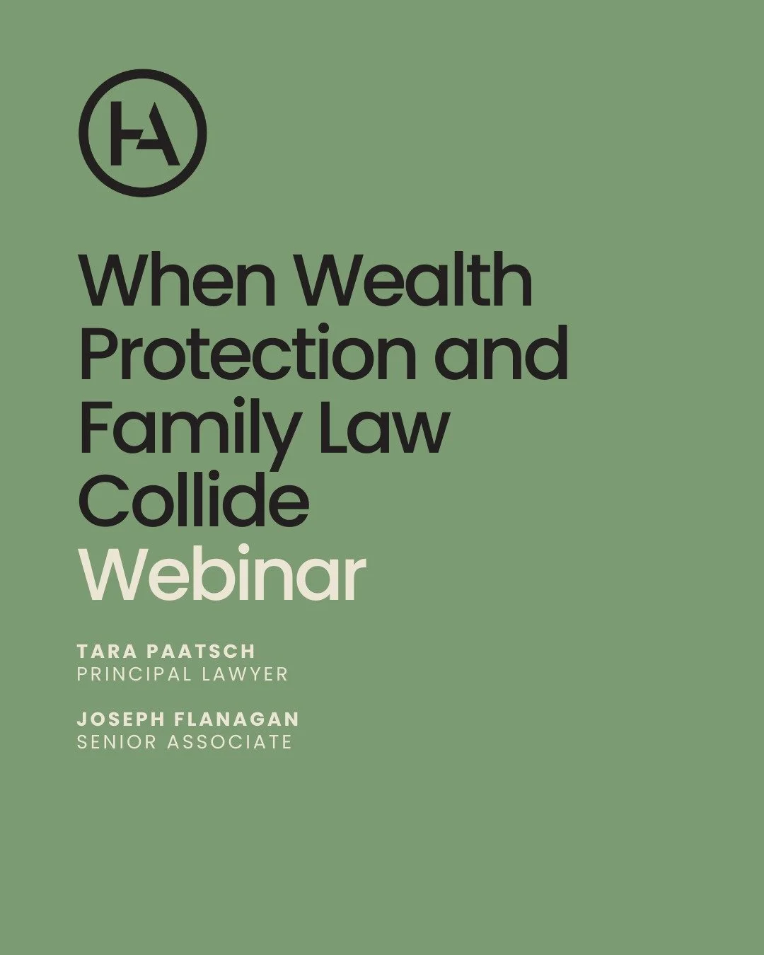 Join our webinar: When Wealth Protection and Family Law Collide
Wealth structures like trusts, guarantees, and family loans can face unexpected risks if relationships break down. Learn how commercial and estate planning decisions intersect with famil