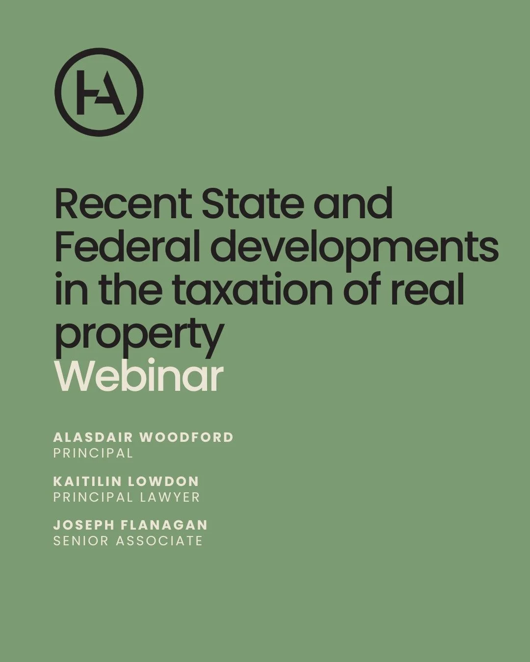 Only a few days to go! Register now for our Recent State and Federal Developments in the Taxation of Real Property webinar.

This webinar will cover the following topics: Land Tax Update, Federal Property Development Taxes Update, and Duty Exemptions