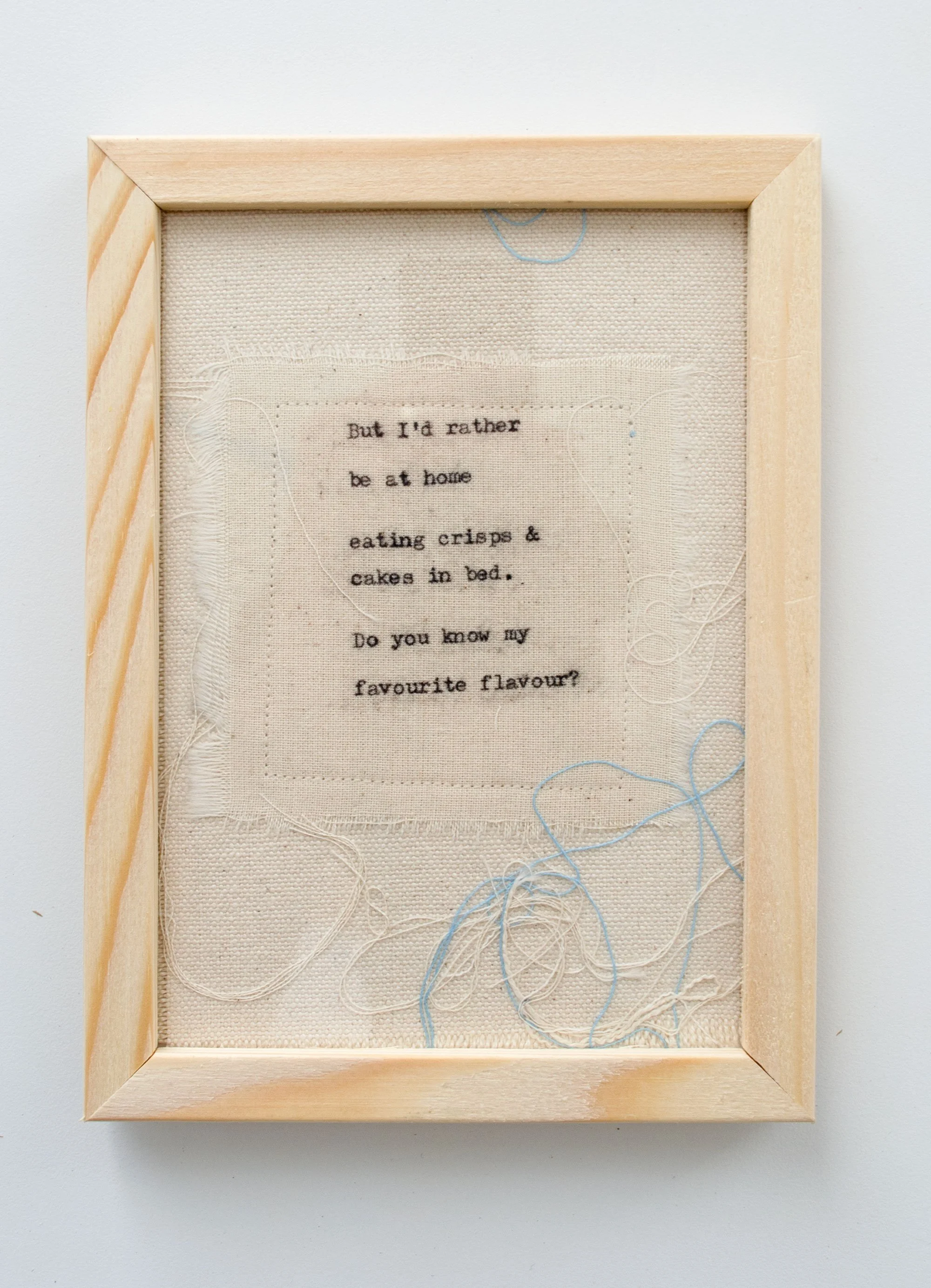 "But I'd Rather" Framed Poetic Textile Art with Typewriter Text