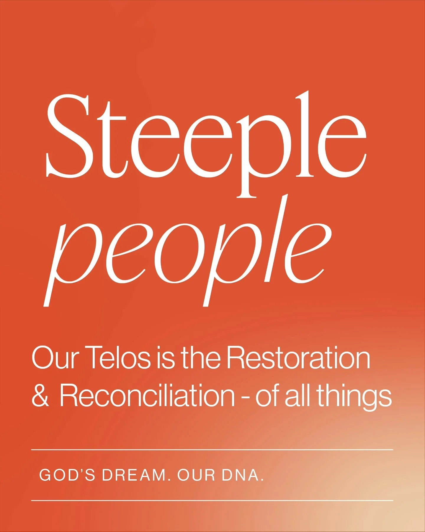Steeple People: Part 5

When we talk about telos &ndash; our purpose &ndash; we are reminded that God&rsquo;s heart is set on restoration and reconciliation. Not just for some people. Not just for the parts of creation we can see. But all things. Eve