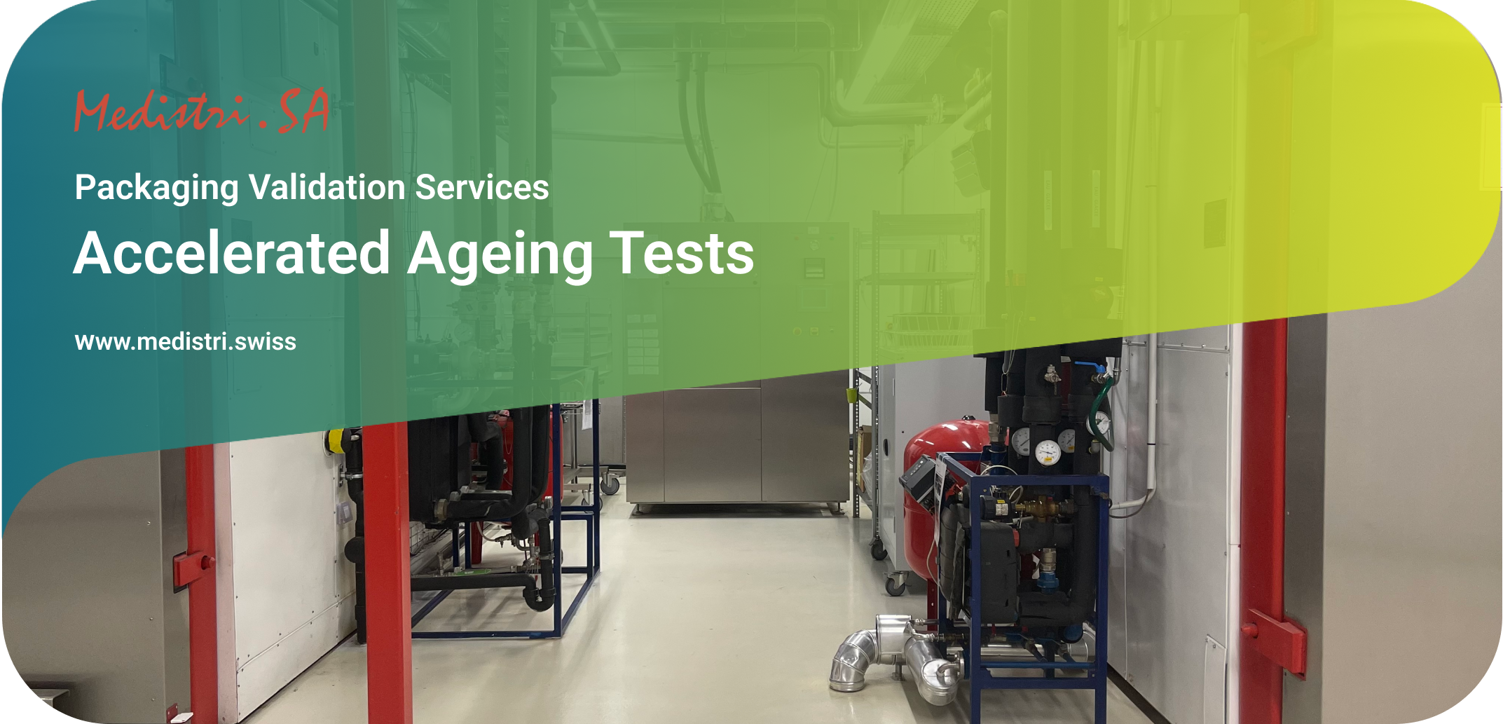 Accelerated Ageing Tests