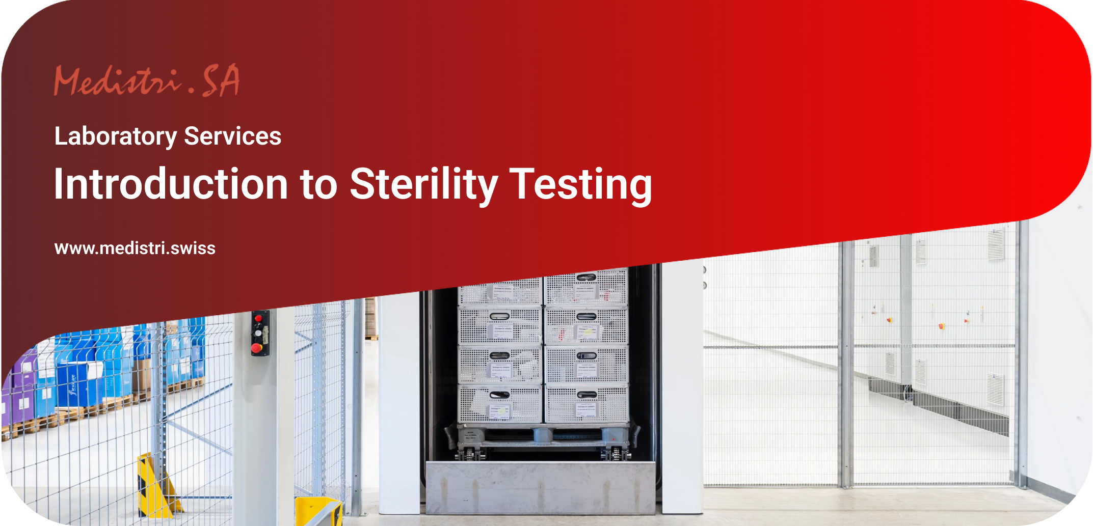 Introduction to Sterility Testing