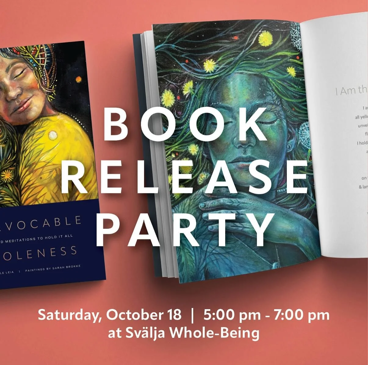Hello beautiful friends. We are excited to share our Irrevocable Wholeness Book Release Party is TONIGHT! Love to see you there! 
 ❇️FREE ❇️ Open House ❇️

Stop in anytime! Kid friendly!

Saturday, October 18th &ndash; 5:00 - 7:00 pm

Location: Sv&au