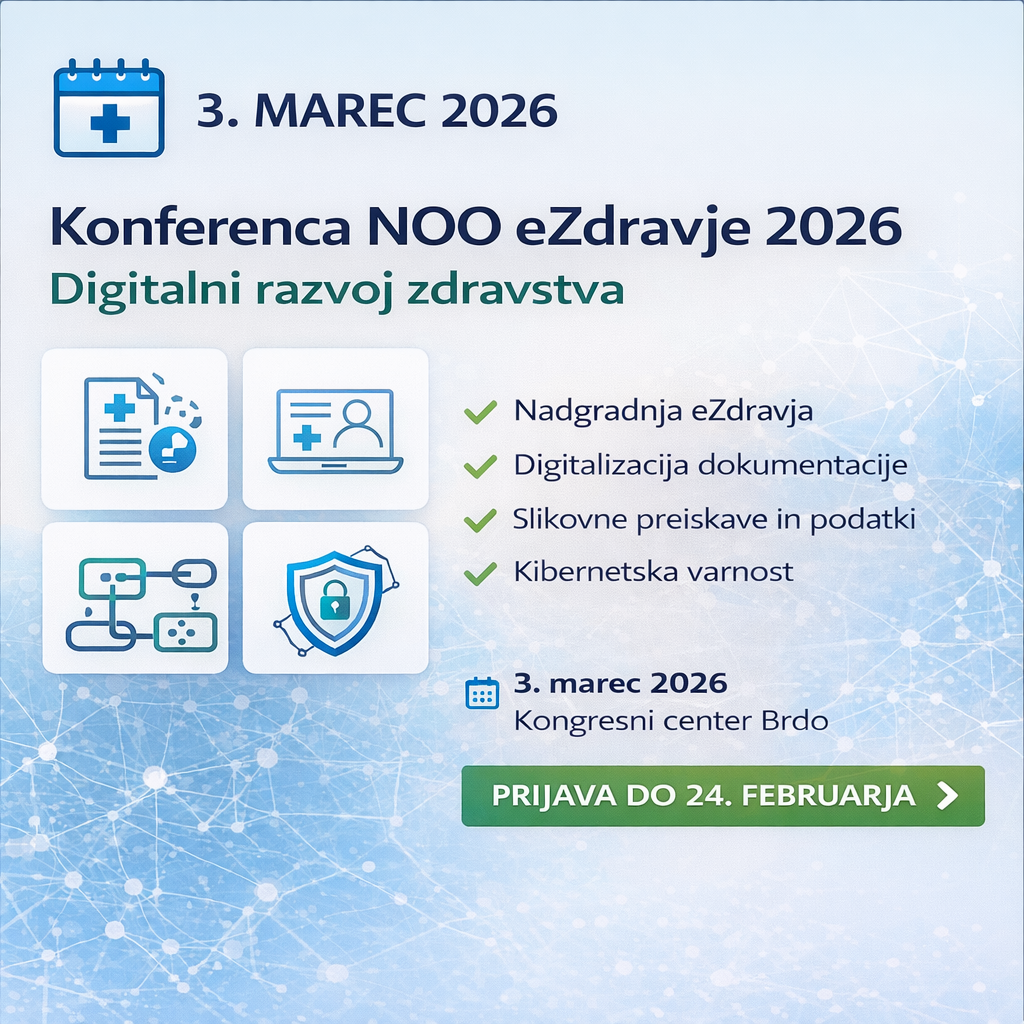 Konferenca NOO eZdravje 2026: Digitalna prihodnost slovenskega zdravstva