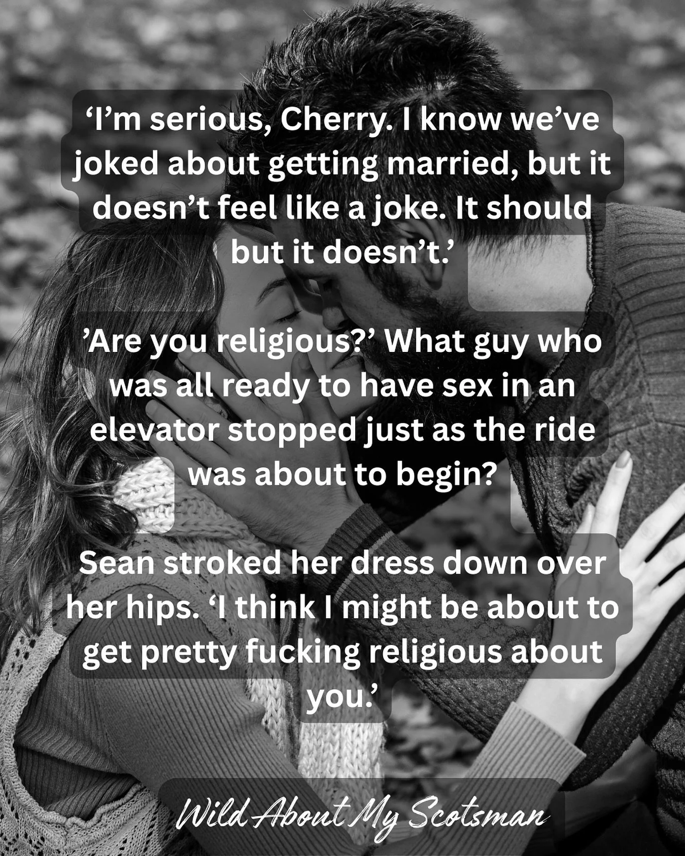 Is WIP Wednesday still a thing? Is it even Wednesday? 😂 Here&rsquo;s a snippet from the current draft of Wild About my Scotsman. 

Cherry Paradise and Sean Butler meet when she crashes his brother&rsquo;s wedding in NYC. Sean about to help her check