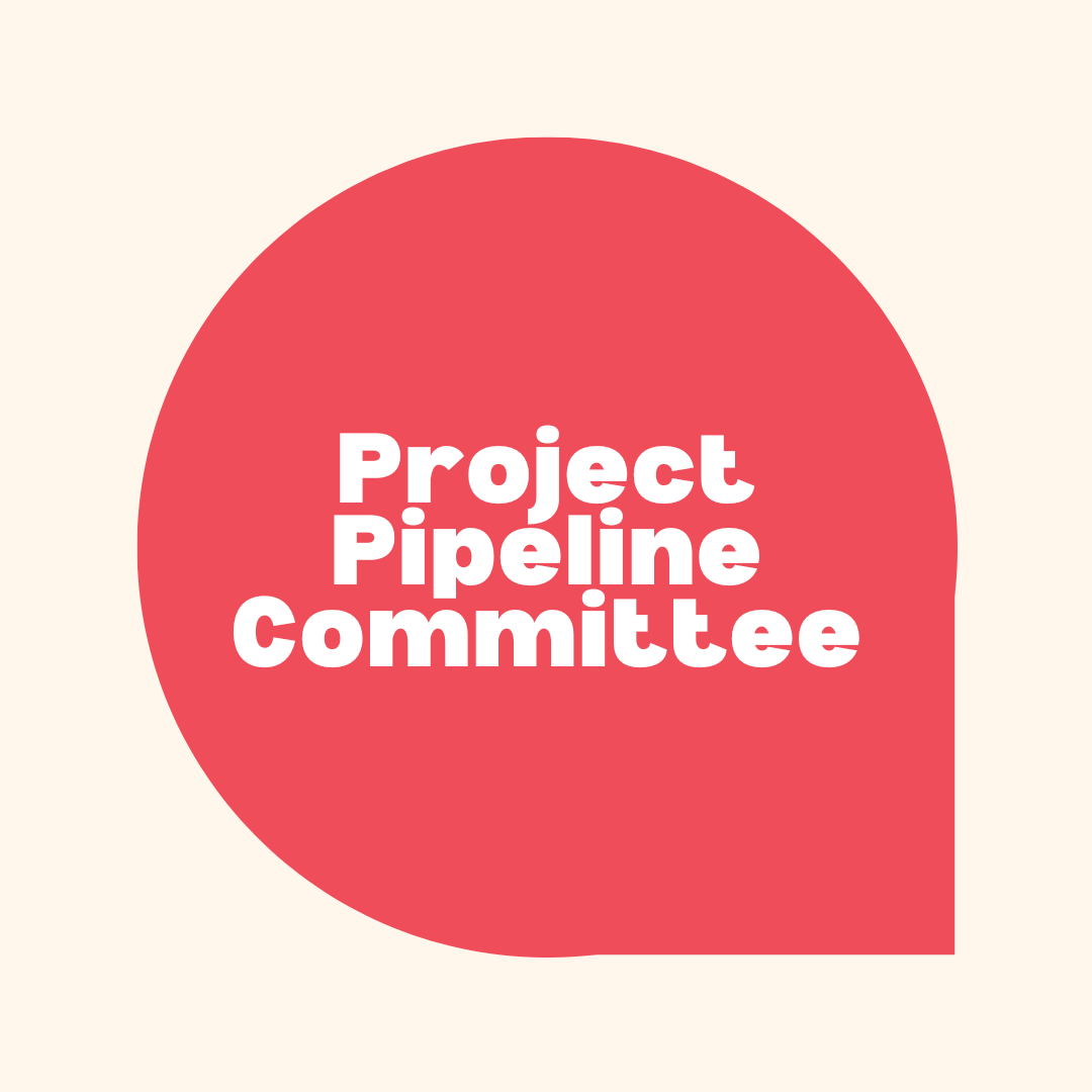 Project Pipeline Committee Meeting