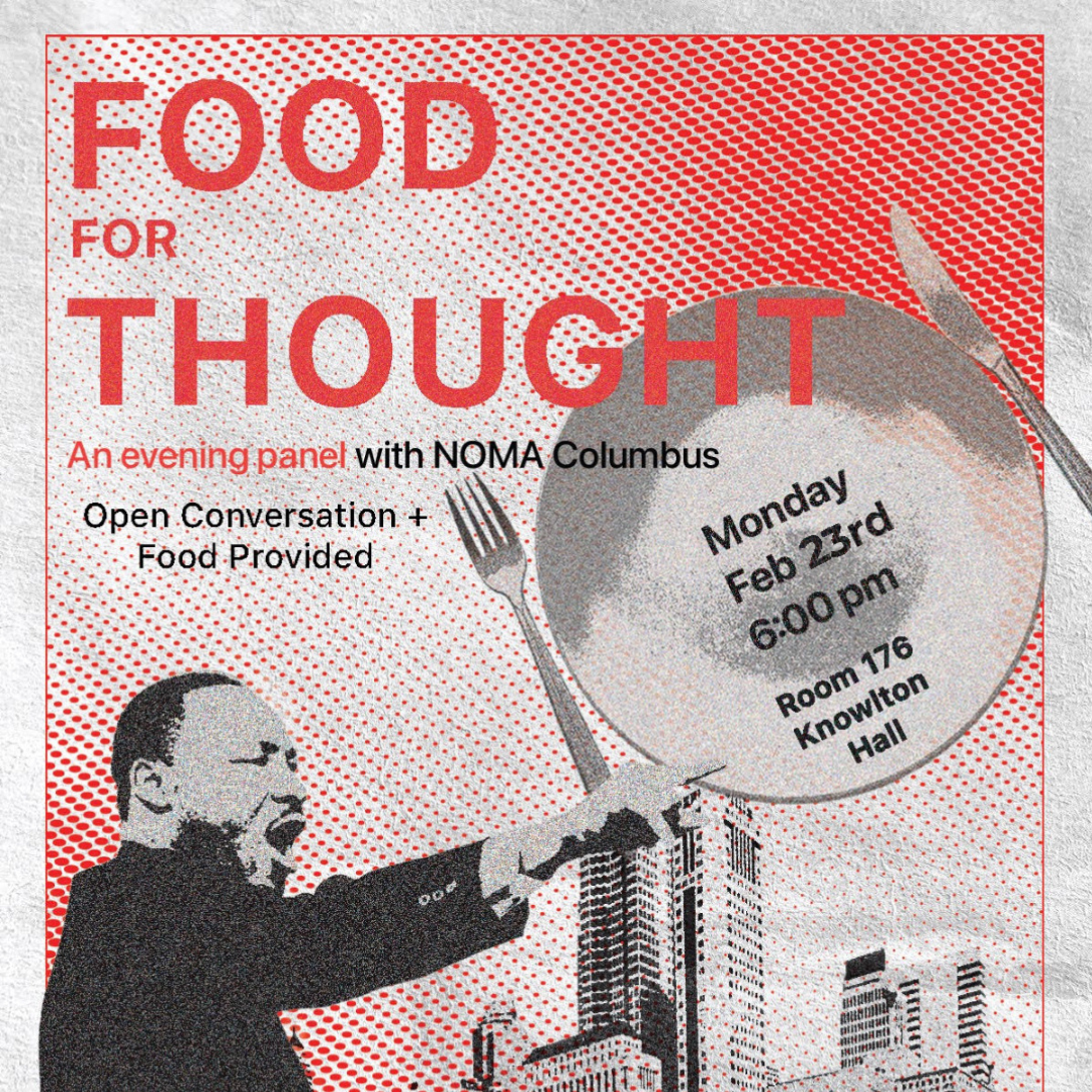 Food for Thought: A evening panel with NOMAS OSU &amp; NOMAColumbus