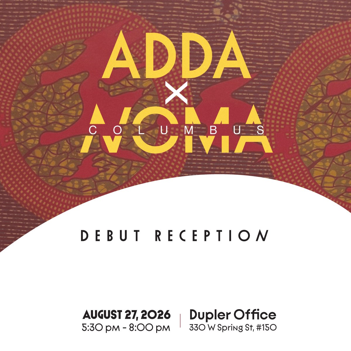 ADDA x NOMAColumbus Debut Reception