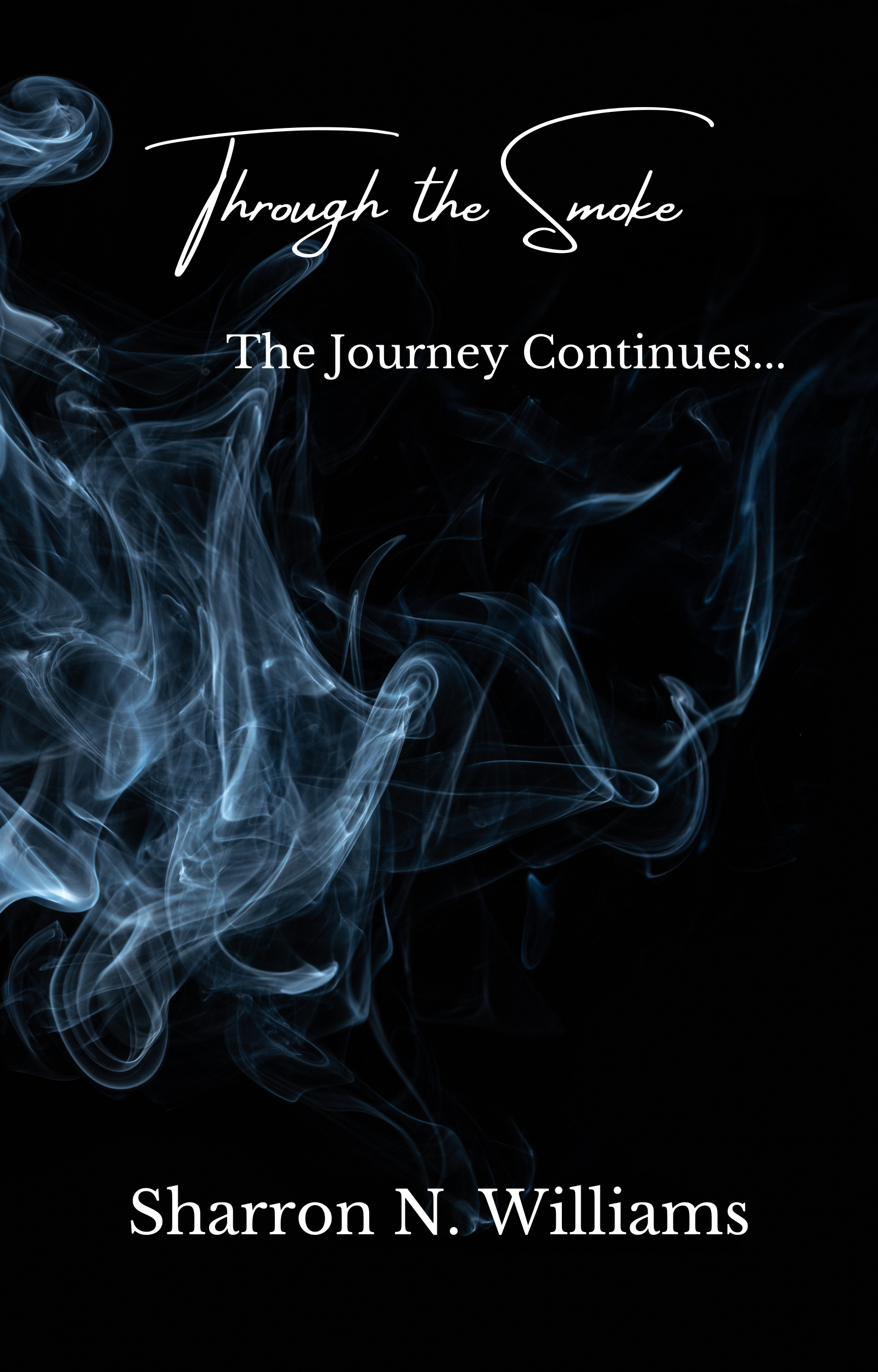 Through the Smoke…New Poetry Collection