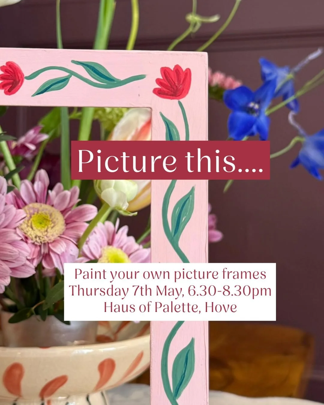 Creative Workshop: Paint Your Own Picture Frame 🎨
Thursday 7th May: 6.30 - 8.30pm
Haus of Palette, Church Road, Hove

Join me for a creative workshop at Hove&rsquo;s newest interiors store @hausofpalette.shop 

In this 2 hour guided workshop, I&rsqu