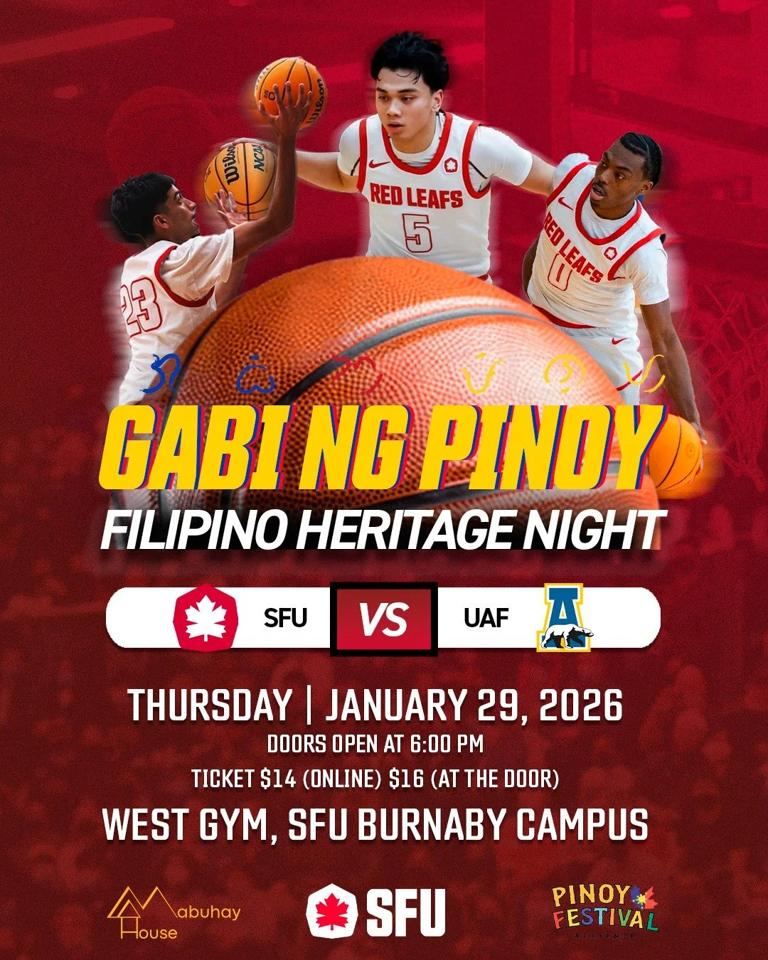 🎟️ 𝗧𝗜𝗖𝗞𝗘𝗧𝗦 𝗔𝗥𝗘 𝗢𝗨𝗧 | 𝗙𝗜𝗟𝗜𝗣𝗜𝗡𝗢 𝗛𝗘𝗥𝗜𝗧𝗔𝗚𝗘 𝗡𝗜𝗚𝗛𝗧 🏀

Mabuhay House Society, in partnership with the Pinoy Festival Alliance and the Simon Fraser University Basketball Team, warmly invites you to an exciting evening of c