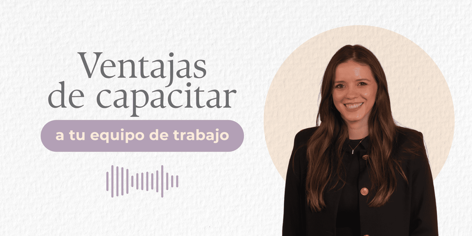 5 ventajas clave de capacitar a tu equipo de trabajo — Comunica