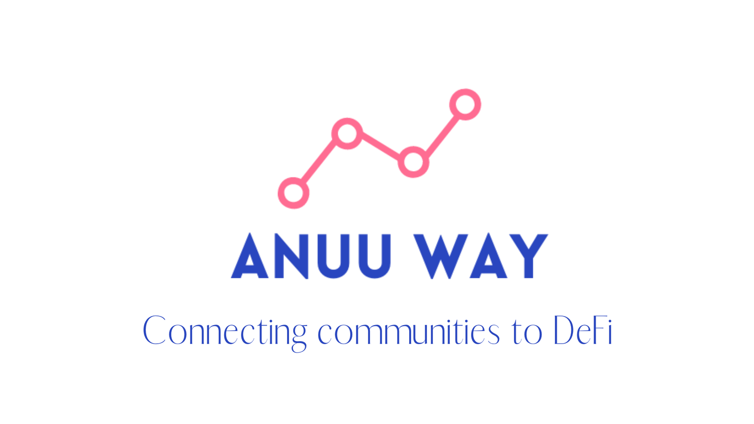 Anuu Way, Non-Profit Organization