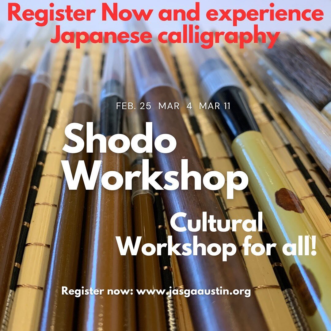Experience through JASGA&rsquo;s Cultural Workshops &ldquo;the way of writing&rdquo; SHODO. Learn and experience the meditative flow of the inked brush on Japanese handmade &ldquo;washi&rdquo; paper.  Sign up soon as the workshop begins Feb. 25th!