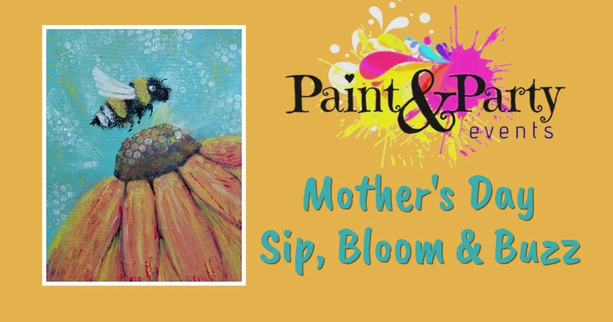Mother's Day Sip, Bloom & Buzz