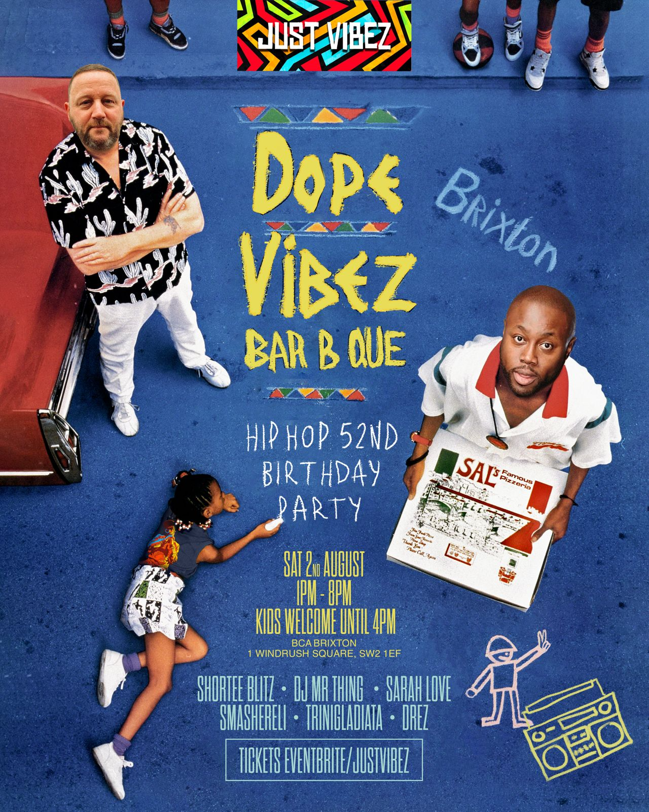 JUST VIBEZ/DOPE VIBEZ present the Hip Hop BBQ BLOCK PARTY