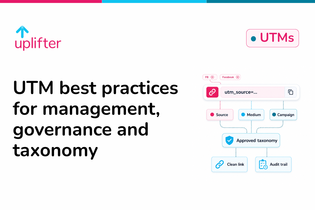 UTM best practices for management, governance and taxonomy