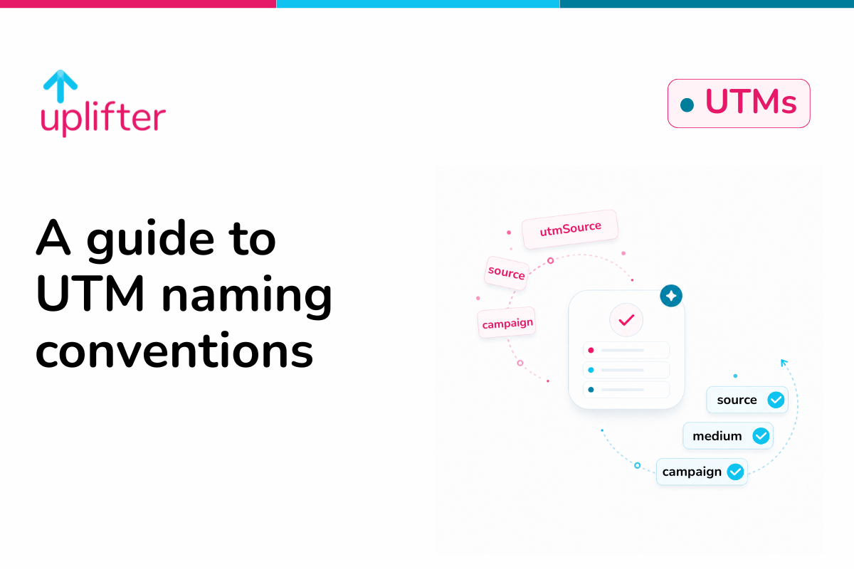 A guide to UTM naming conventions