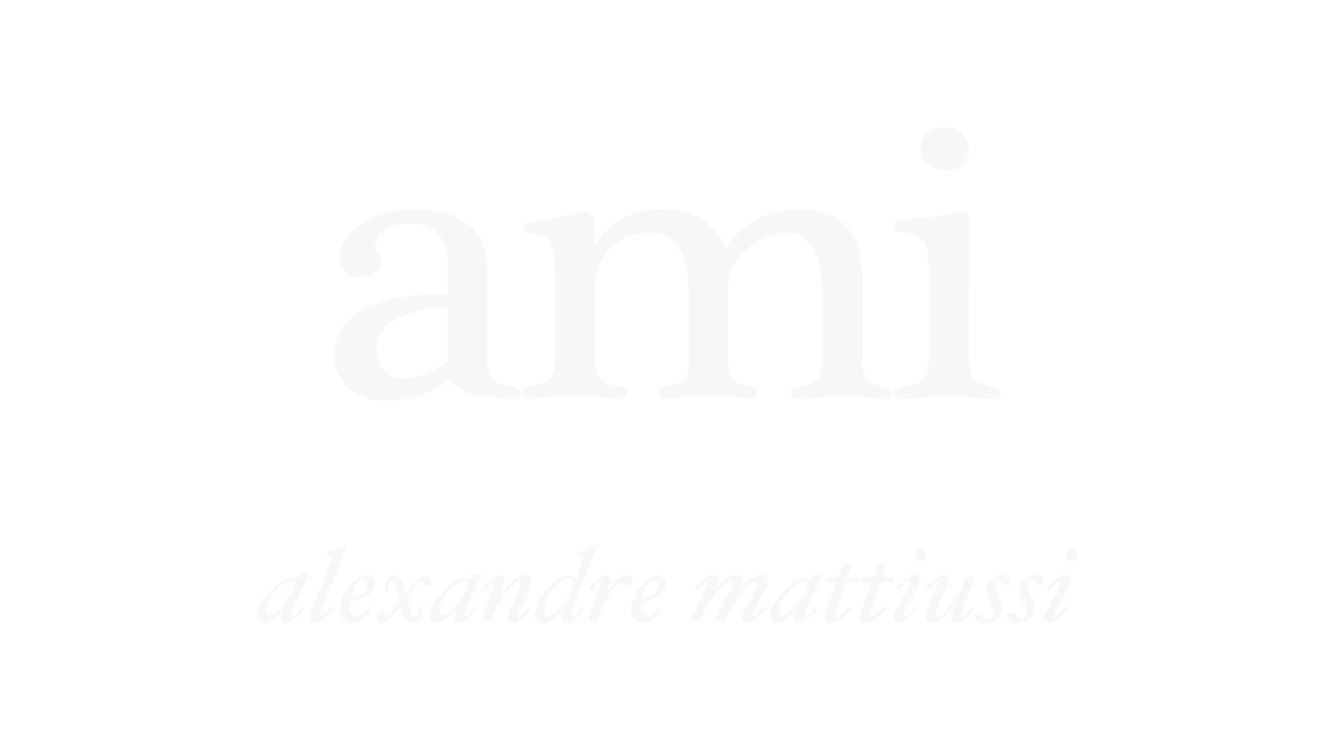 Ami | Alexandre Mattiussi