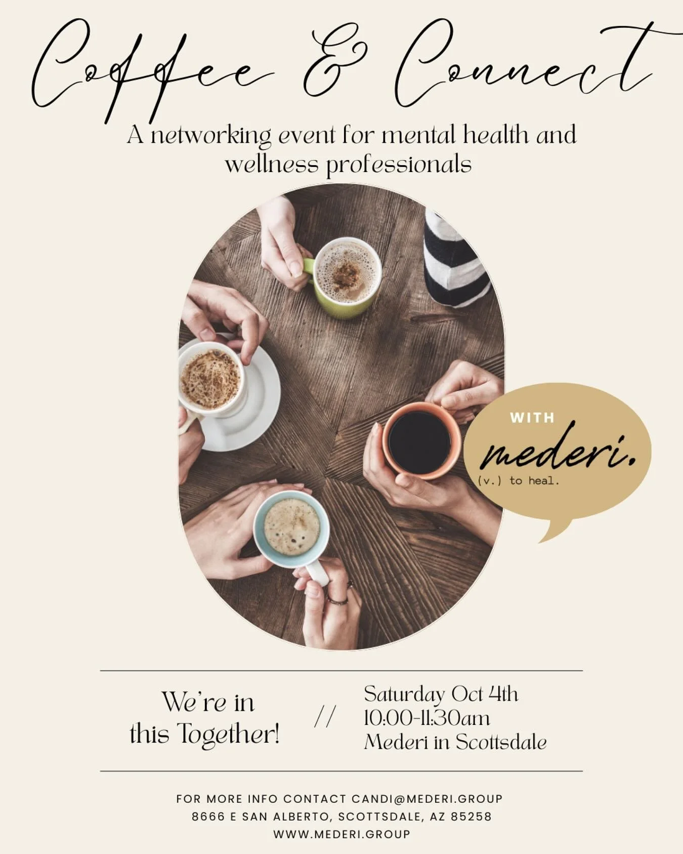 Coffee &amp; Connect ☕✨
Mental health &amp; wellness professionals&mdash;let&rsquo;s gather!
Join us for our 2nd networking event on Friday, Oct 4 at Mederi Group in North Scottsdale. 

We believe we&rsquo;re better together. Let&rsquo;s connect, col