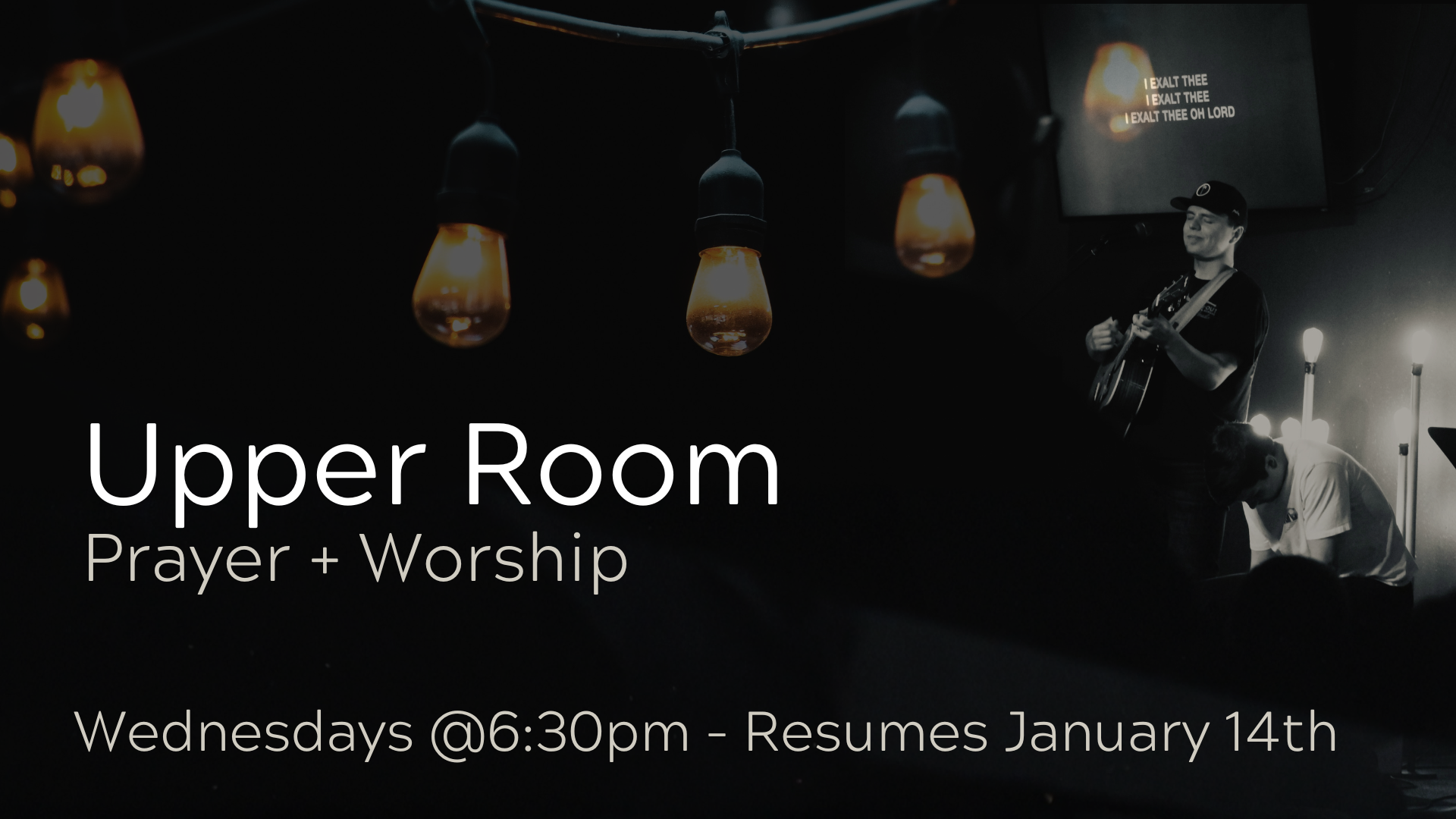 Upper Room Prayer + Worship