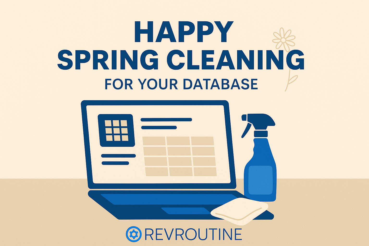 Spring Cleaning: Step by step guide to a sparkling database