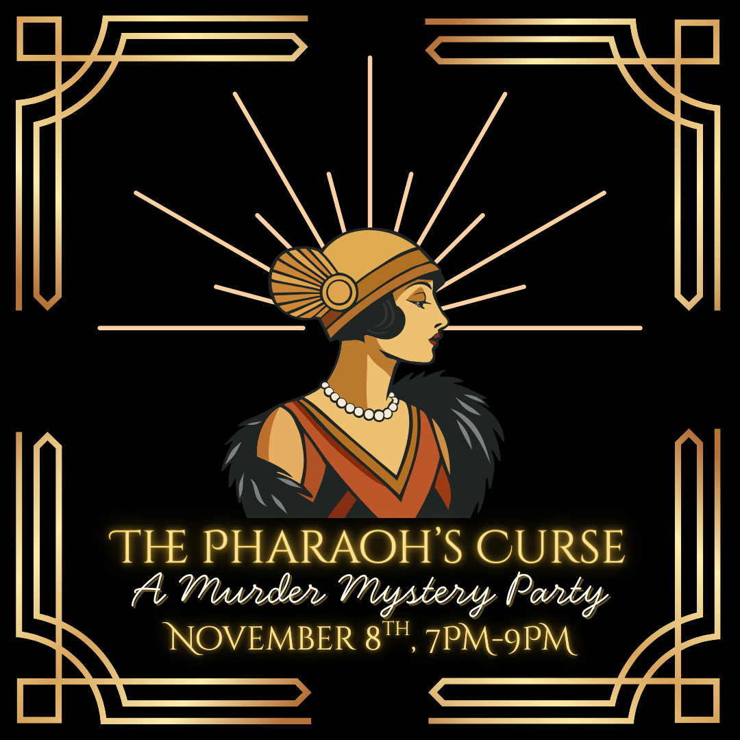 The Pharaoh's Curse: A Murder Mystery Party