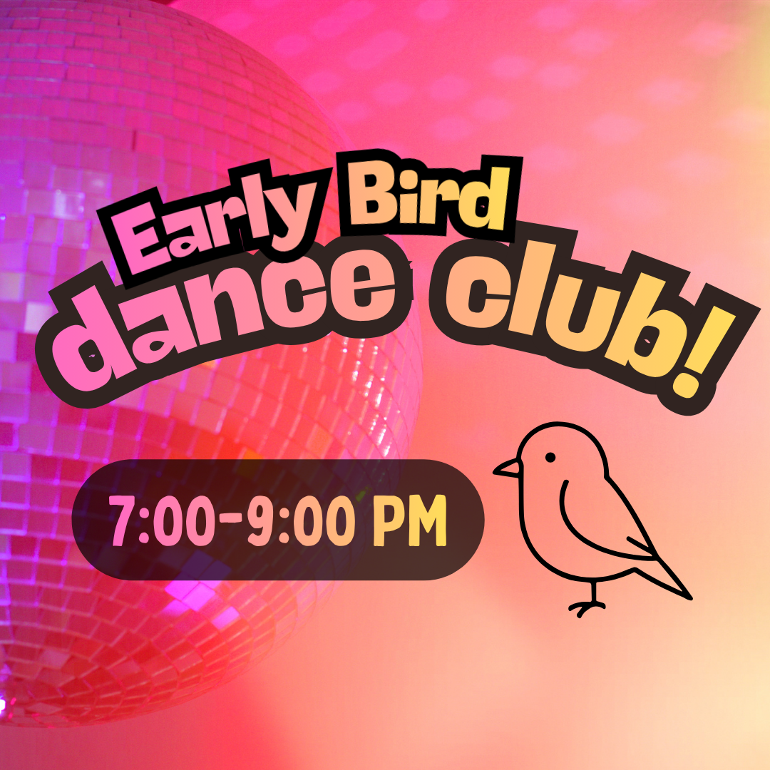 Early Bird Dance Club