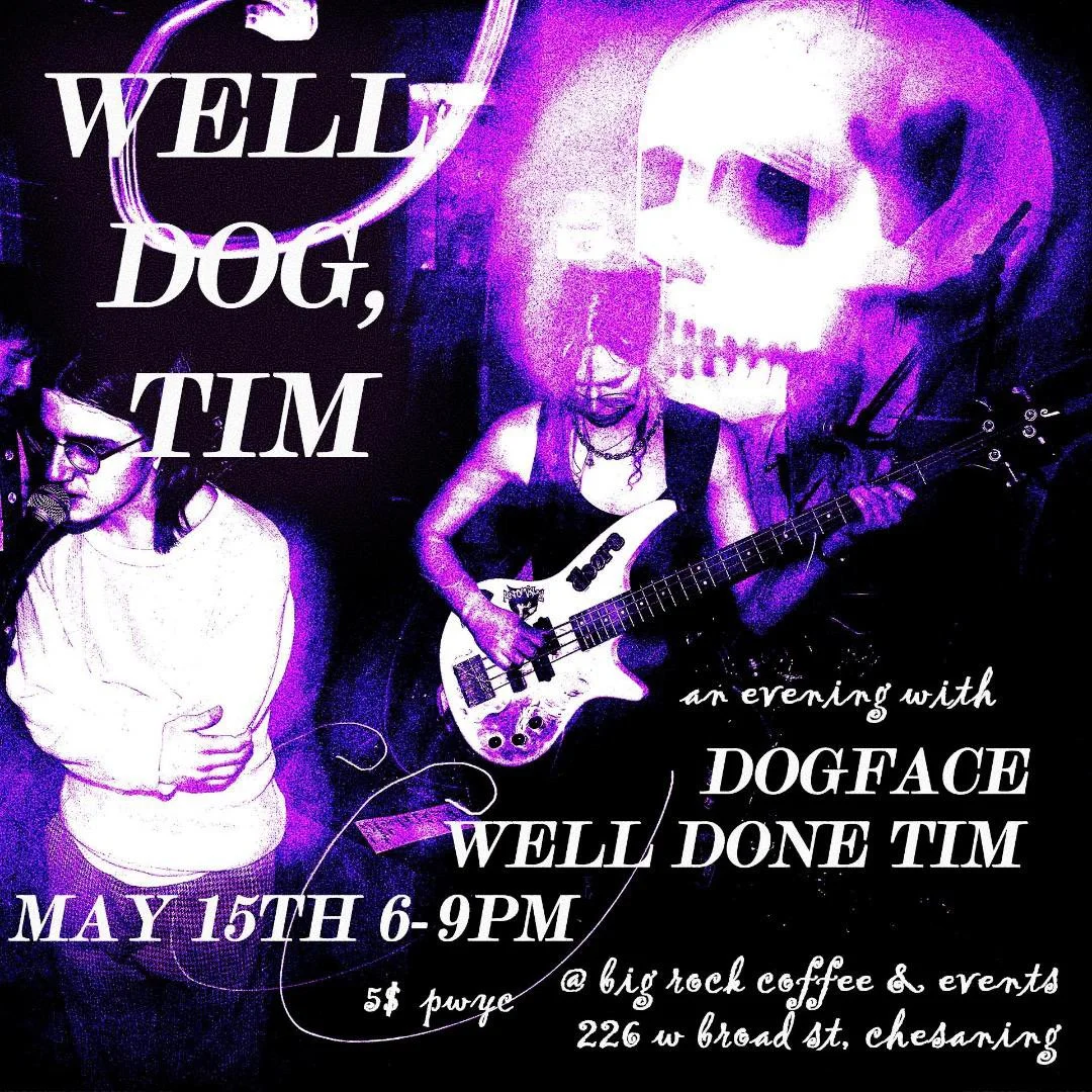 LIVE MUSIC: Dogface & Well Done Tim