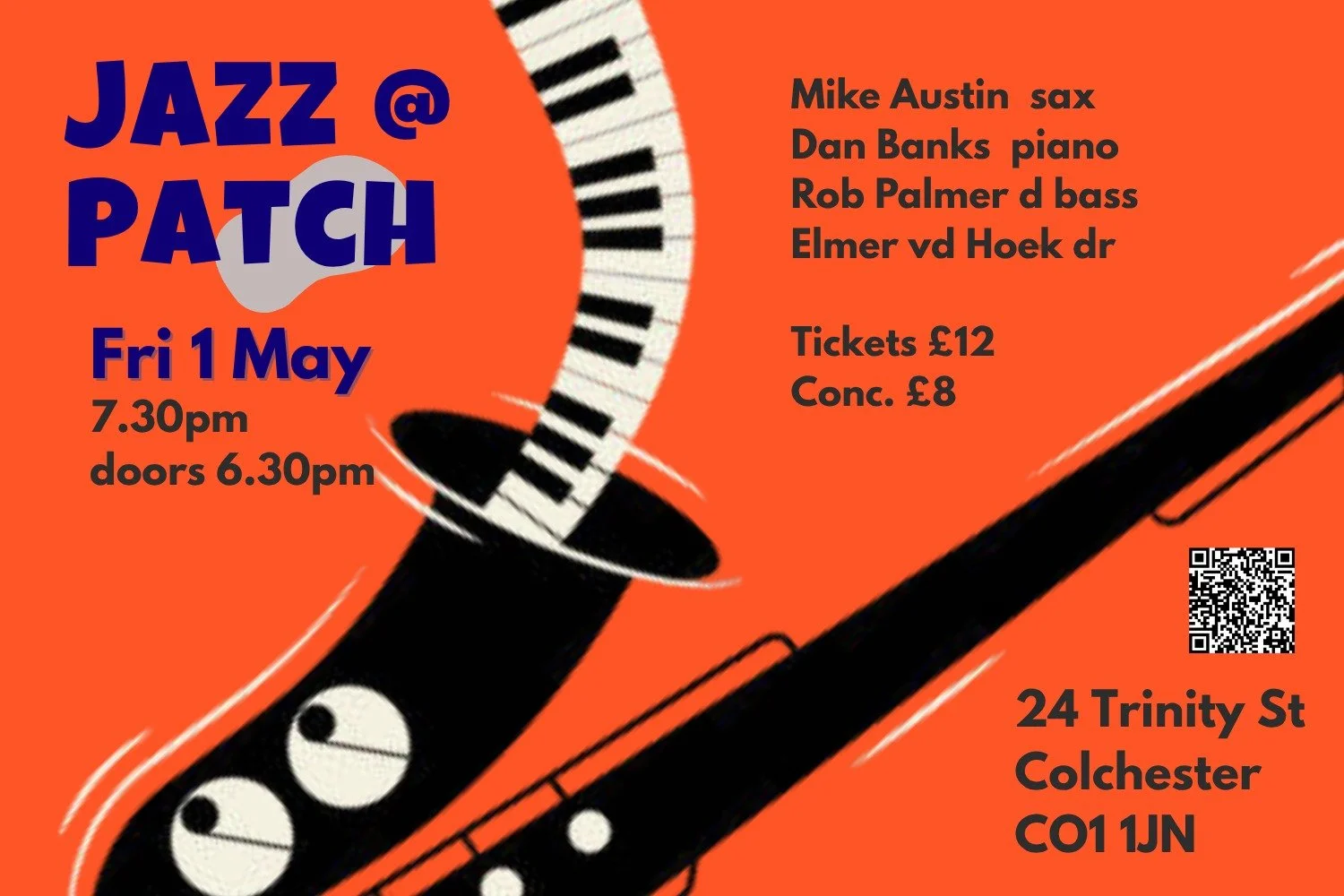 Friday 1st May 

7.30pm (doors at 6.30pm)

Jazz quintet at Patch feat. Dan banks on keys and Mike Austin on sax 

Patch presents an evening of live jazz with a fine quartet featuring the co-leaders of the Kent Youth Jazz Orchestra (KJYO) Mike Austin 