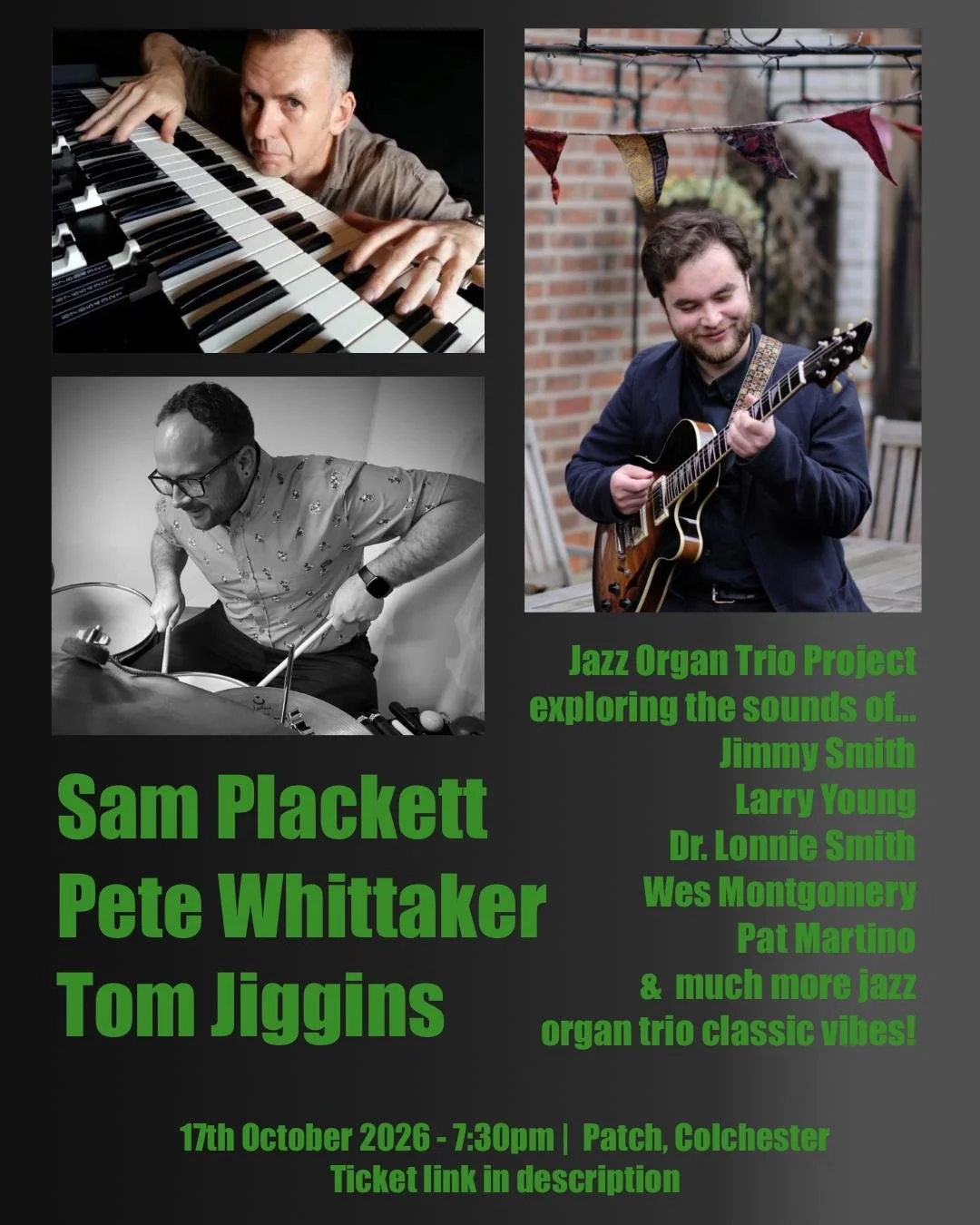 Sam Plackett Organ Trio - Saturday 17th October - £16.50