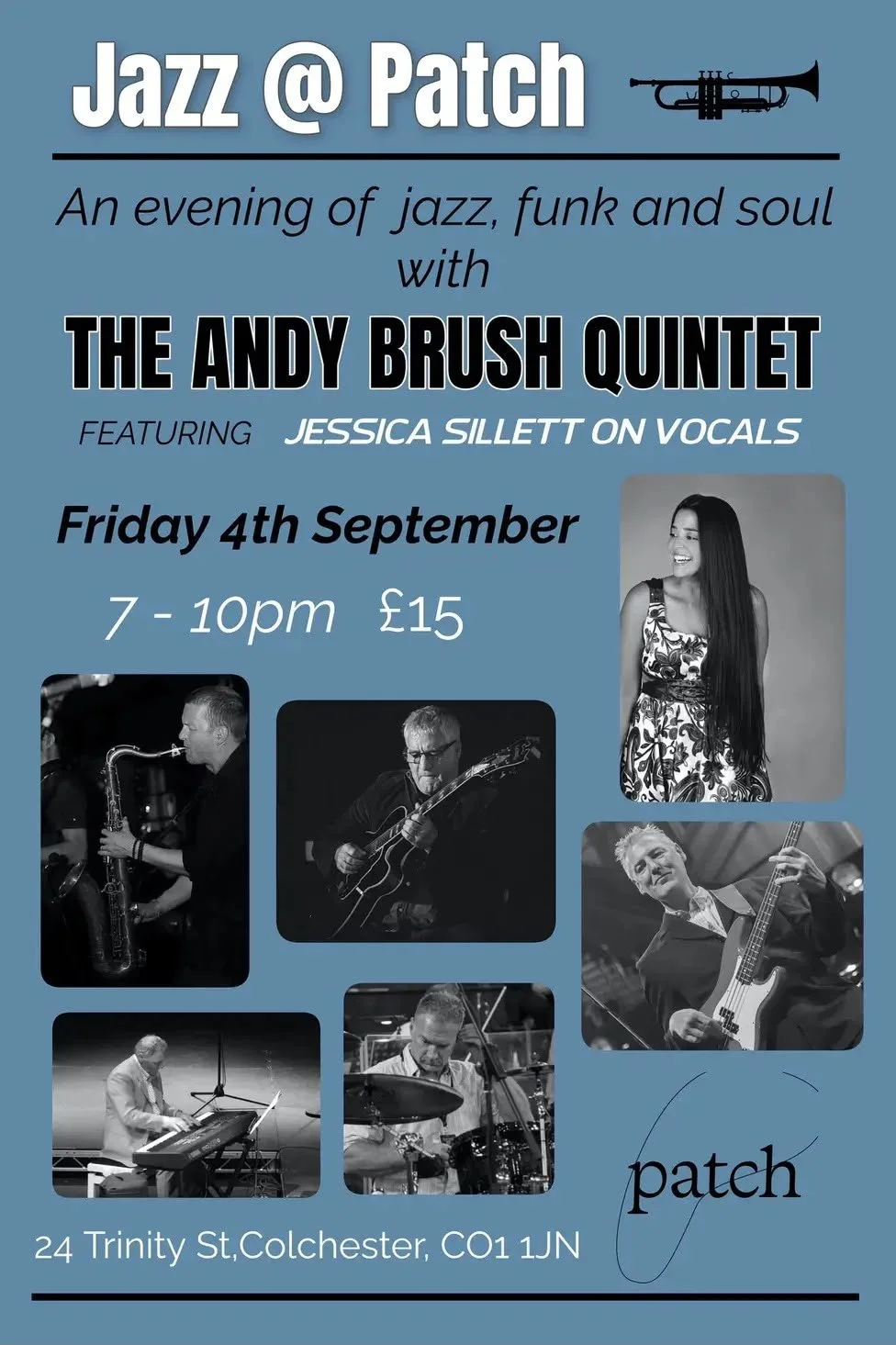 The Andy Brush Quintet at patch - Friday 4th September - £15