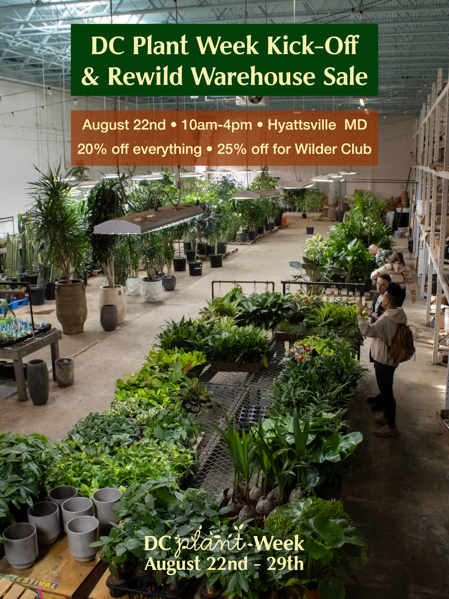 DC Plant Week Kick-Off Event &amp; Warehouse Sale
