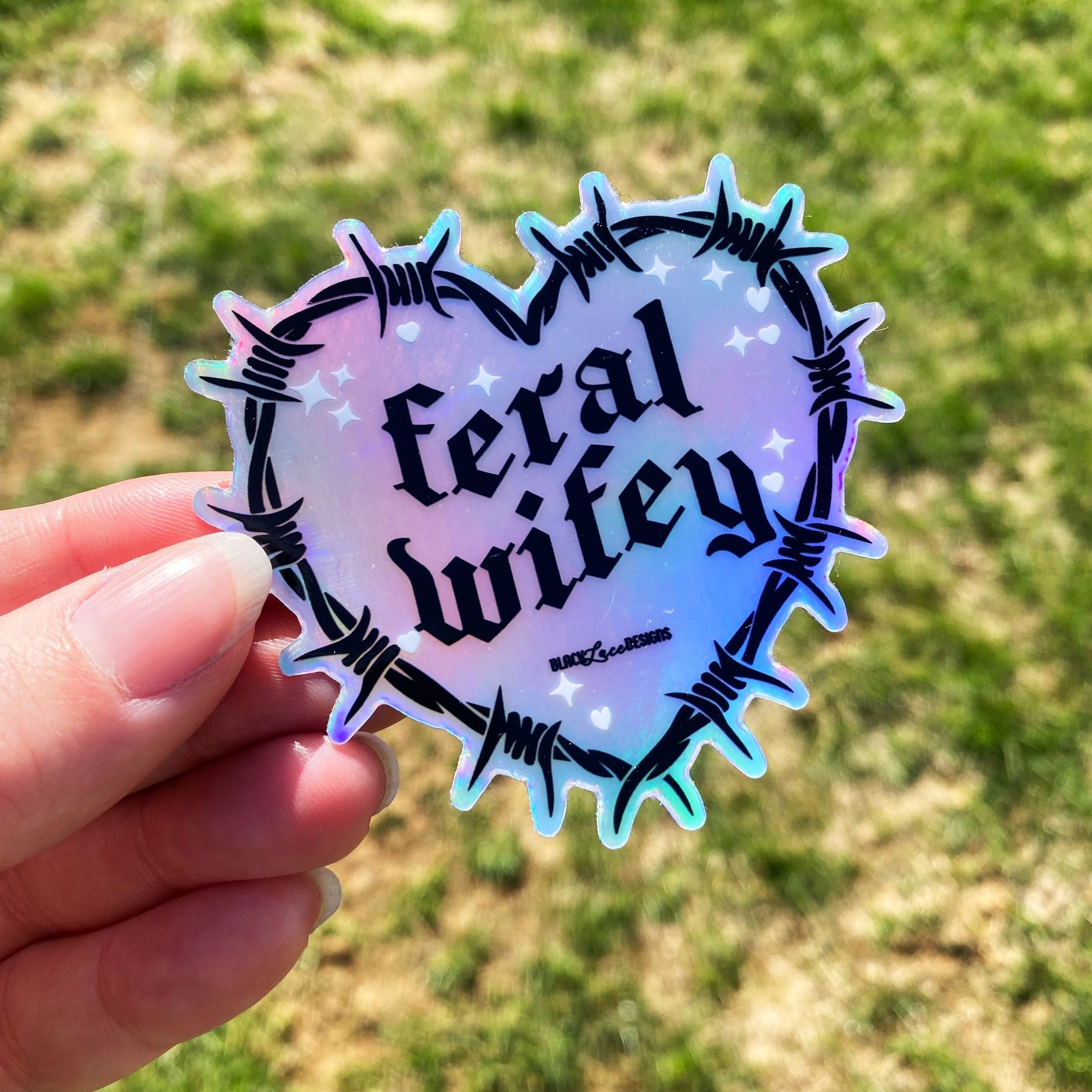 Feral Wifey Sticker