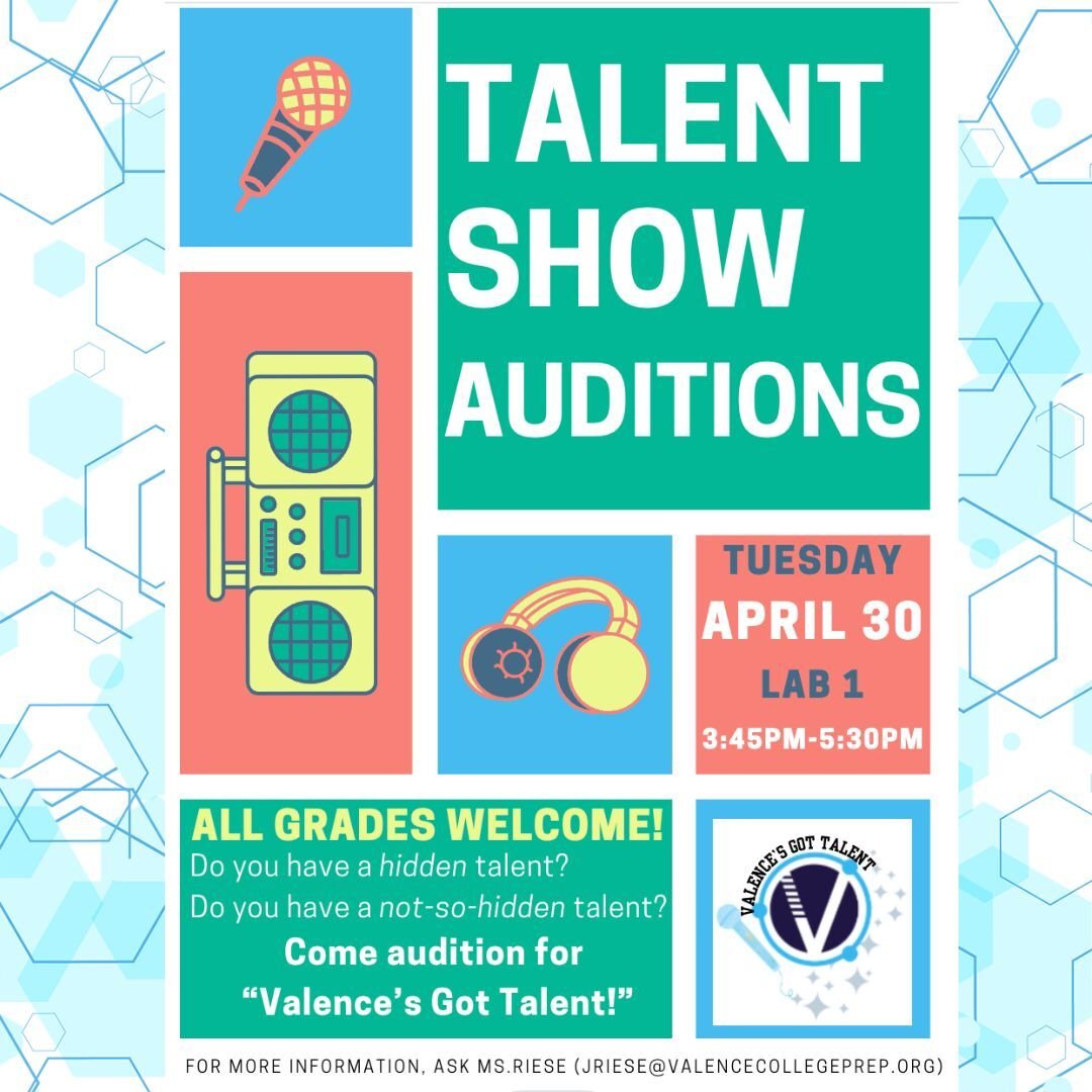 🚨 Reminder 🚨 Valence's Got Talent auditions are next Tuesday! Come show us what you got! 🎤💃🏻🪄

If you have any questions, please reach out to Ms. Riese! ✨🤩