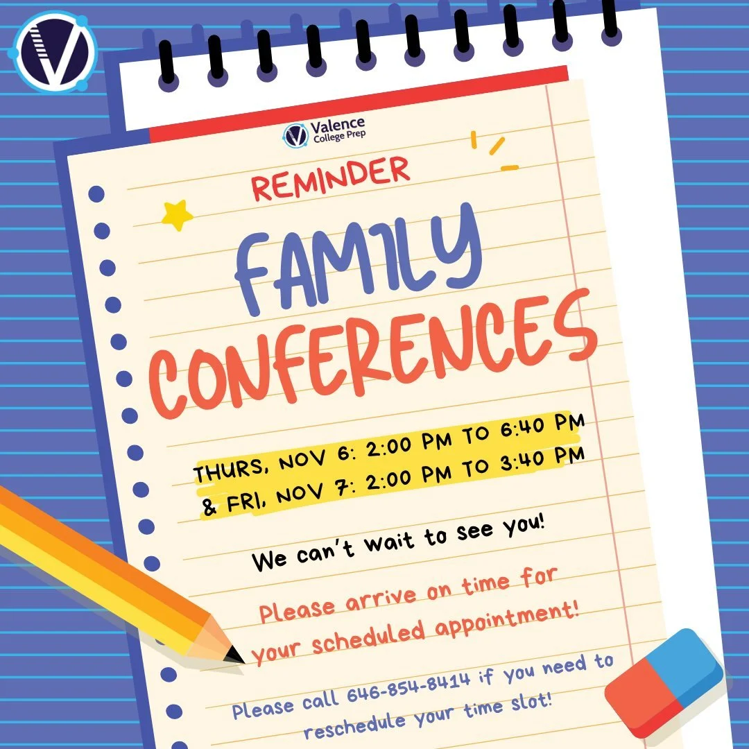 📣 Family Conferences are almost here! We&rsquo;re excited to welcome our Valence families this Thursday, Nov 6 from 2:00&ndash;6:40 PM and Friday, Nov 7 from 2:00&ndash;3:40 PM 💙

✅ Please arrive on time for your scheduled appointment.
☎️ Need to r