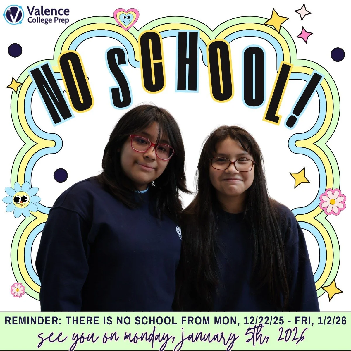 ❄️ Winter Break is here! 🎉 School will be closed from Monday, Dec 22nd to Friday, January 2nd. See you bright and early on January 5th! 💫💙
