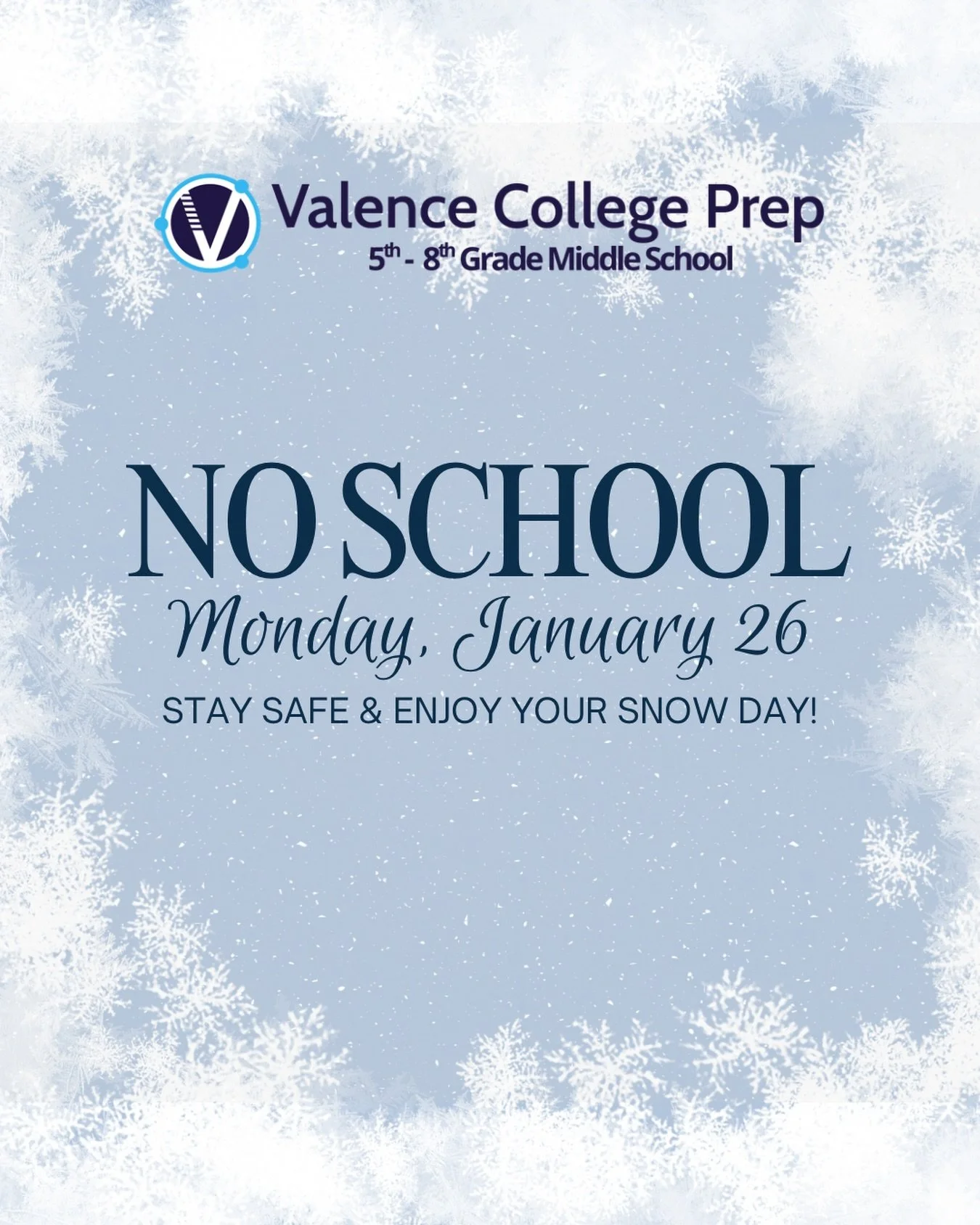 Snow day vibes ❄️ No school tomorrow, Monday 1/26! Stay cozy, sleep in, and enjoy the snow!⛄️✨