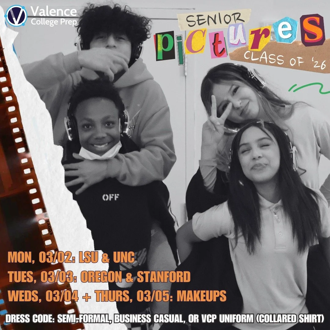 📸 8th Grade Senior Portraits are coming up soon! 📸

Mon, March 2: LSU &amp; UNC
Tues, March 3: Oregon &amp; Stanford
Weds, March 4 + Thurs, March 5: Make-ups

Come dressed to impress on your advisory&rsquo;s assigned day! 👗👔✨