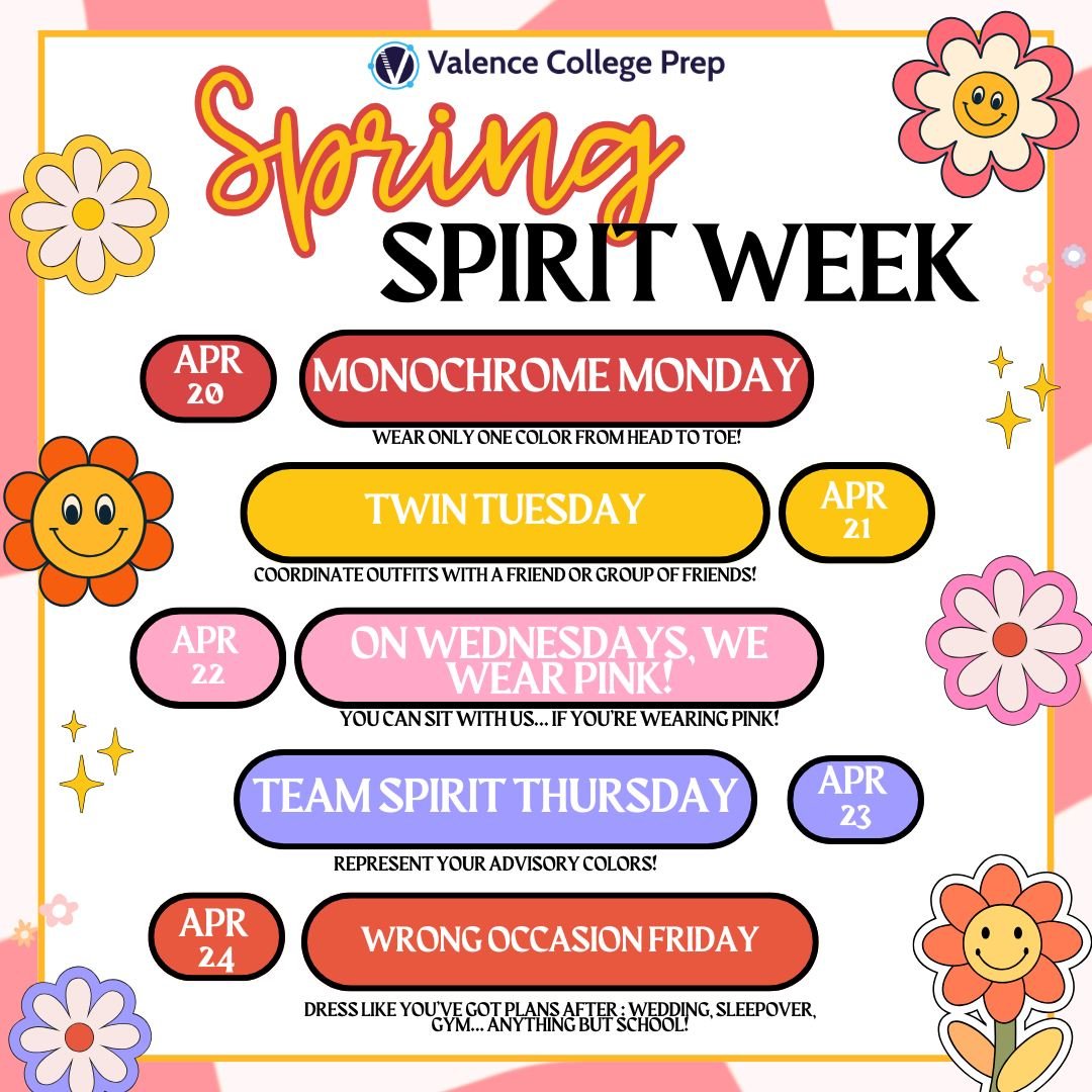 Spring Spirit Week 🌸 5 days. 5 themes. Show up &amp; show out! Which day are you going all out on? 👀 

Reminder: If you do not participate, you must come in the complete uniform. 💙