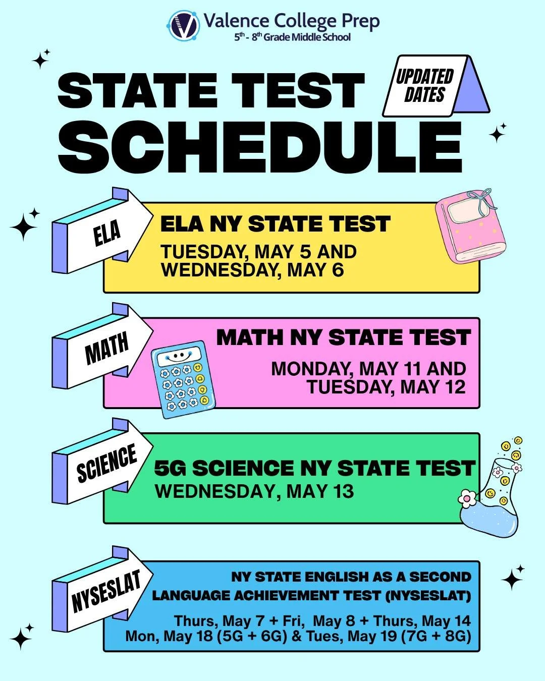 📌 Here&rsquo;s an updated overview of all upcoming NY State Exams at Valence! 📚

Note: On Weds, 4/29, due to a technical issue with the Questar Secure Browser, the state required platform used to administer the exam, we had to reschedule our ELA St