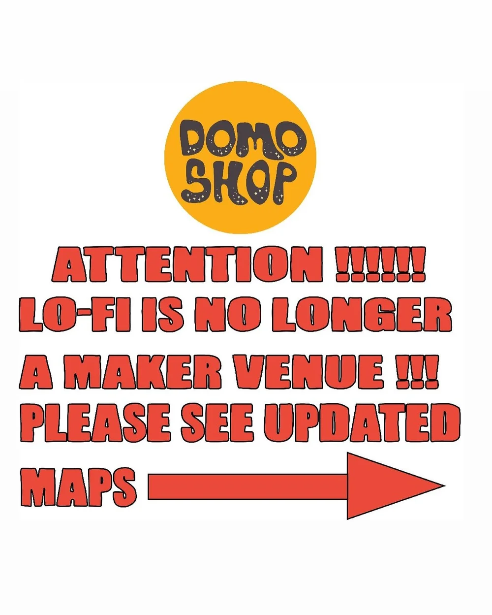 🚨 Passport Map Update!🚨 
 
Hi, everyone! We have a last-minute update to share regarding the DoMo Shop Passport Map. After sending the hard copies to print, we learned that Lo-Fi will no longer be a maker venue. 
 
📍 Don&rsquo;t worry! We&rsquo;ve