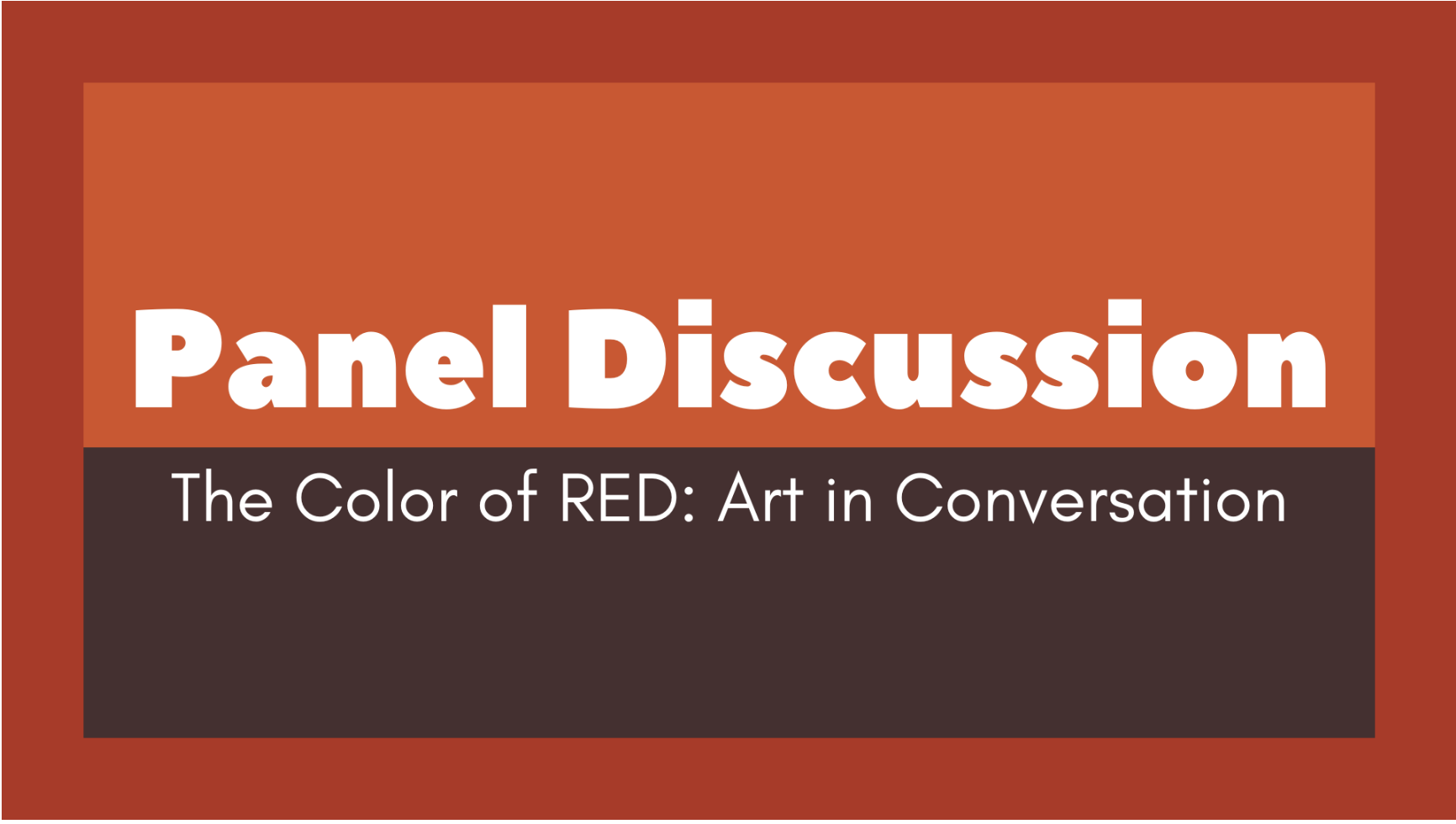 Panel discussion The color of red in conversation