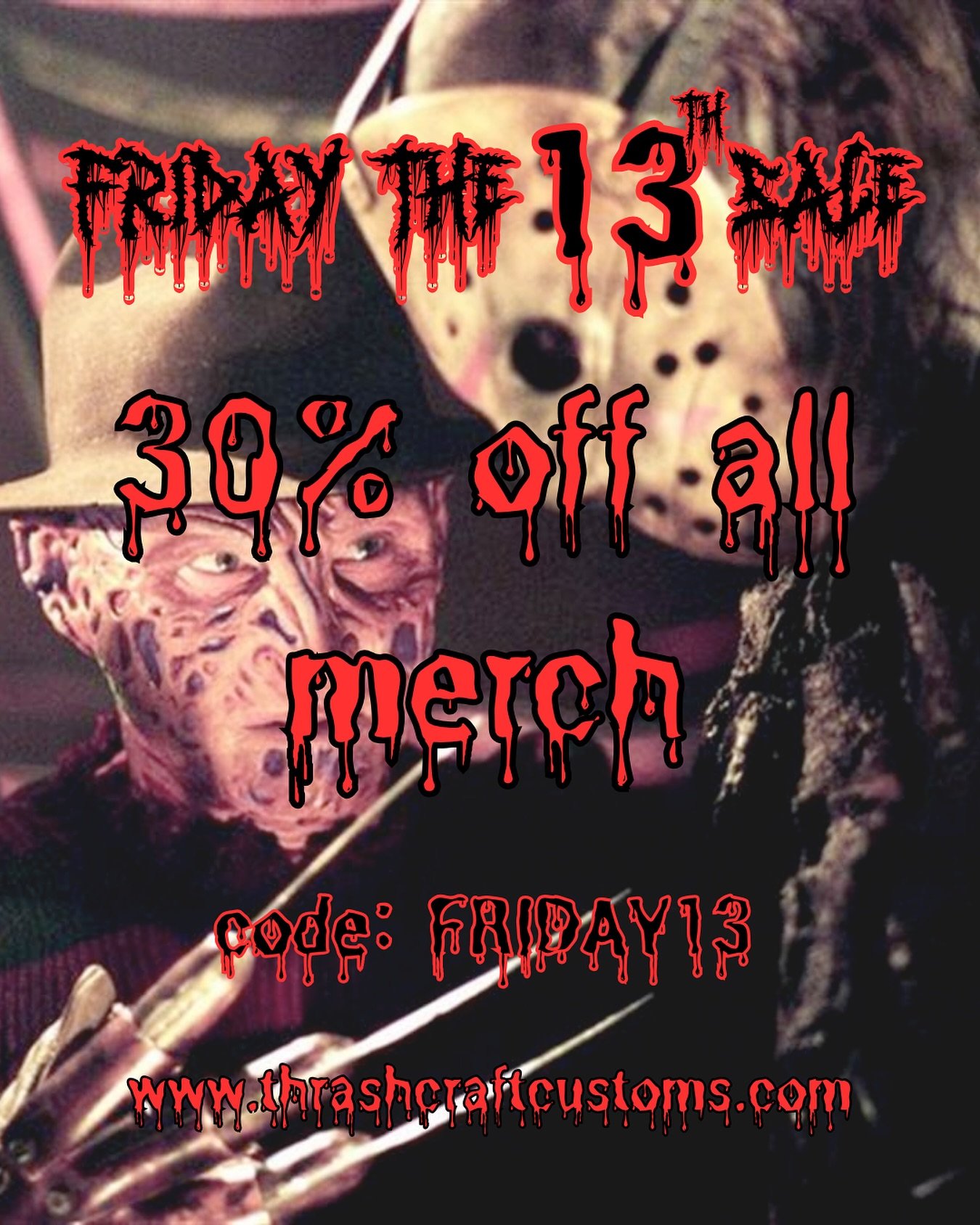 Happy Holidays🚨 enjoy 30% off all merch on the site with code: FRIDAY13 at www.thrashcraftcustoms.com - today only #thrashtheprocess #instrumentsofpleasureanddestruction