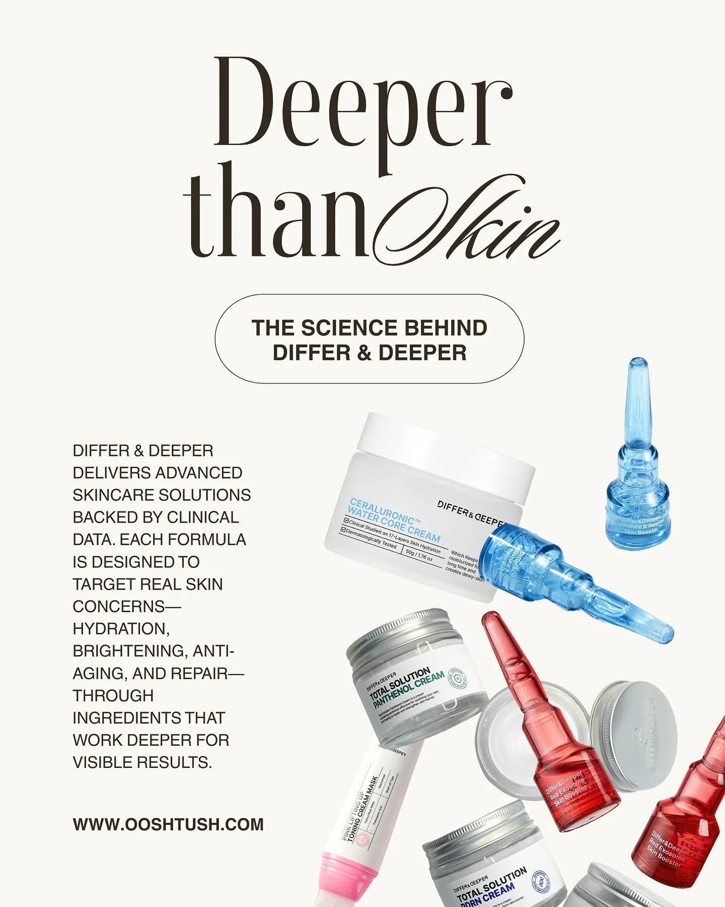 Adding a Prescription to Your Skin 💊✨
Meet Differ & Deeper, where dermatological science meets everyday skincare. 🧴 Born from the collaboration of experts in cosmetics and pharmaceuticals, this cosmeceutical brand brings professional-grade solu